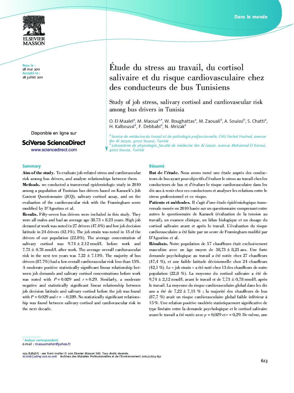 Ãtude du stress au travail, du cortisol salivaire et du risque cardiovasculaire chez des conducteurs de bus Tunisiens