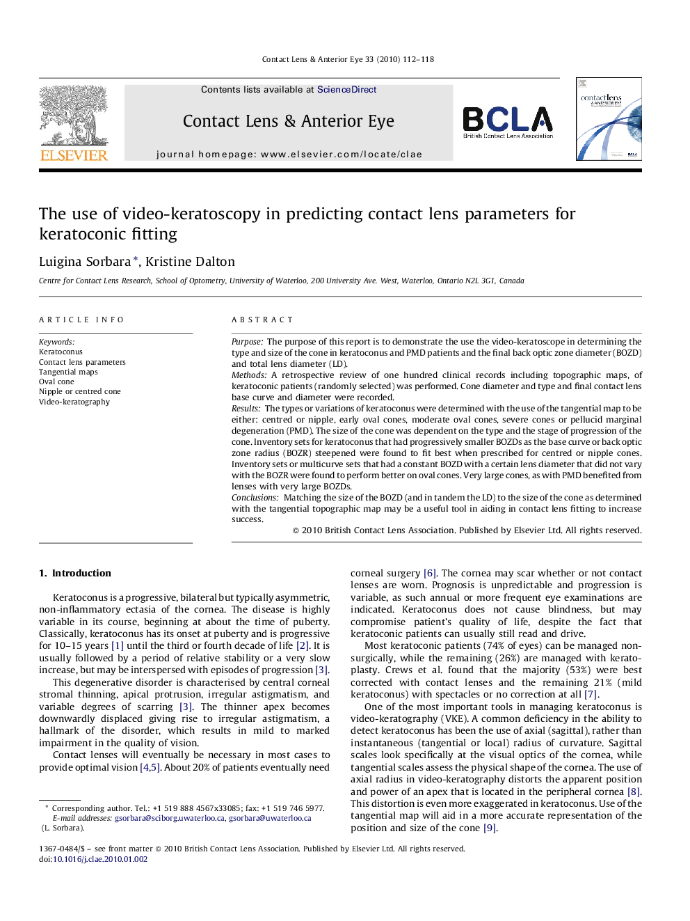 The use of video-keratoscopy in predicting contact lens parameters for keratoconic fitting