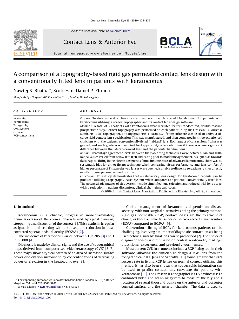 A comparison of a topography-based rigid gas permeable contact lens design with a conventionally fitted lens in patients with keratoconus