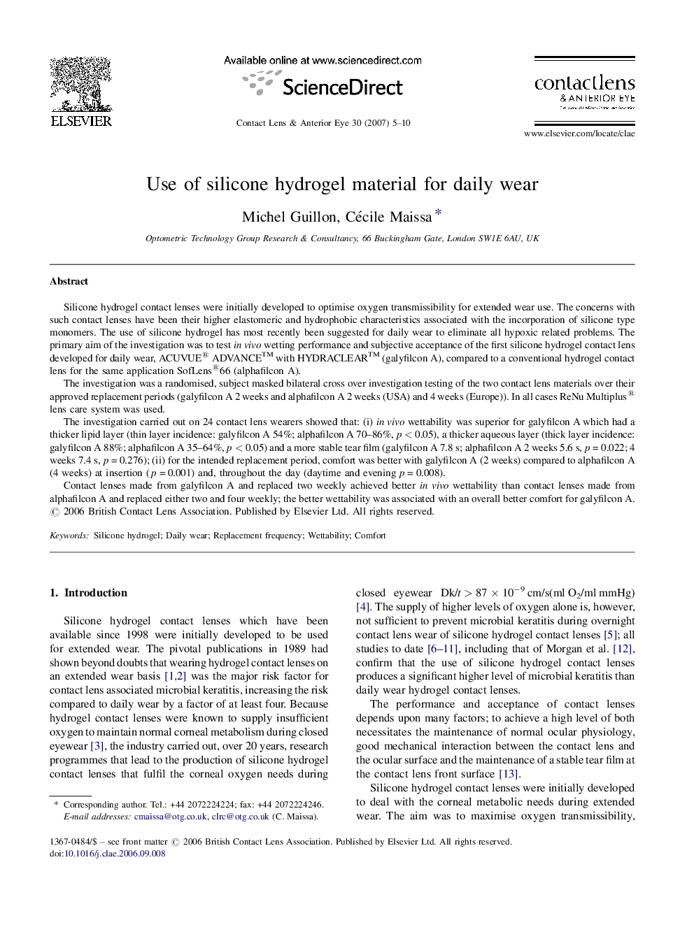 Use of silicone hydrogel material for daily wear