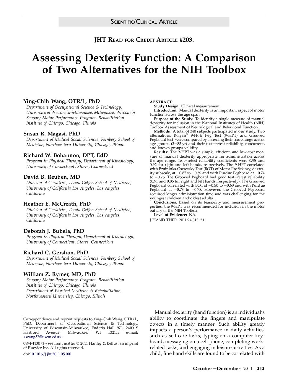 Assessing Dexterity Function: A Comparison of Two Alternatives for the NIH Toolbox