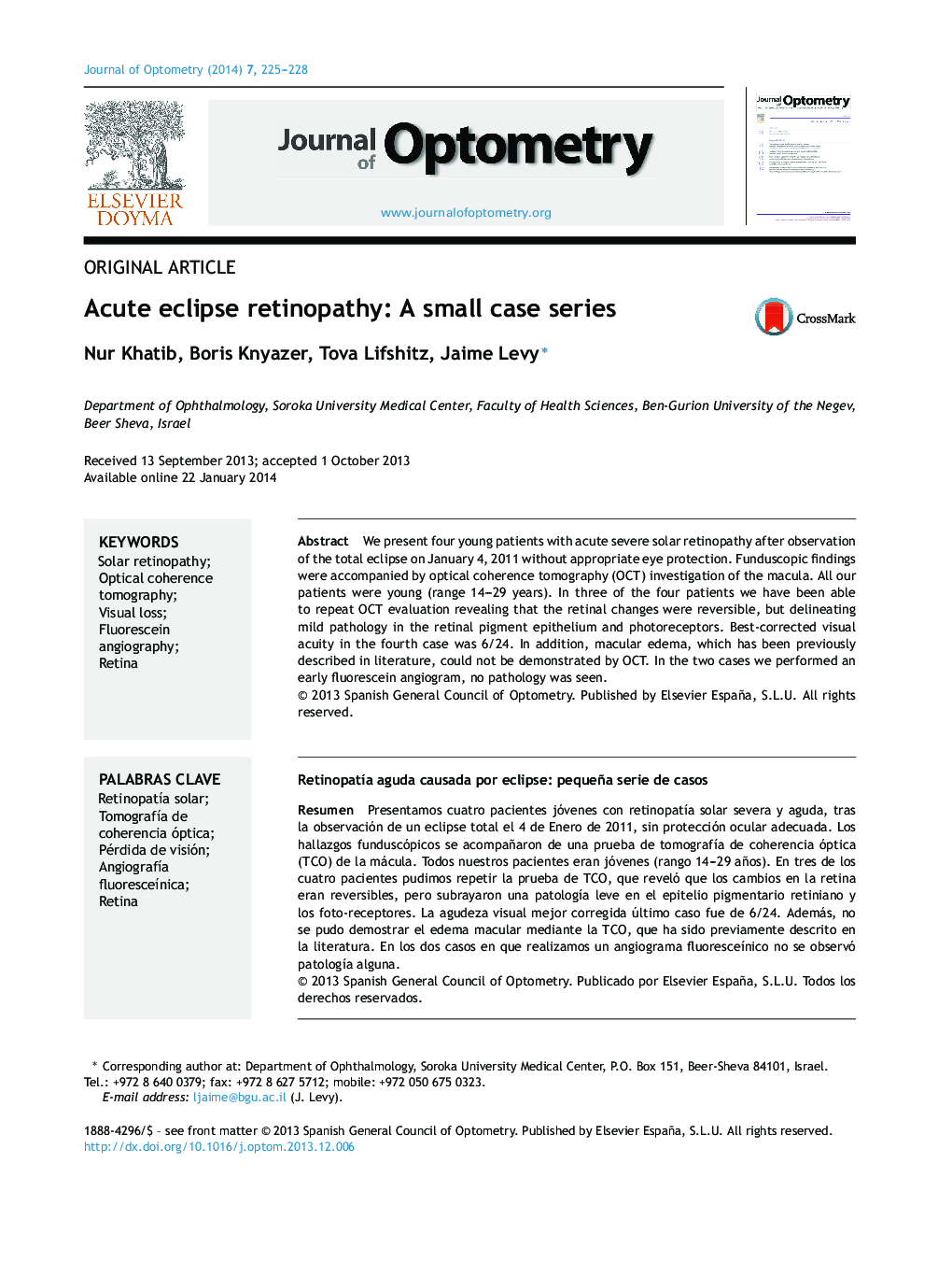 Acute eclipse retinopathy: A small case series