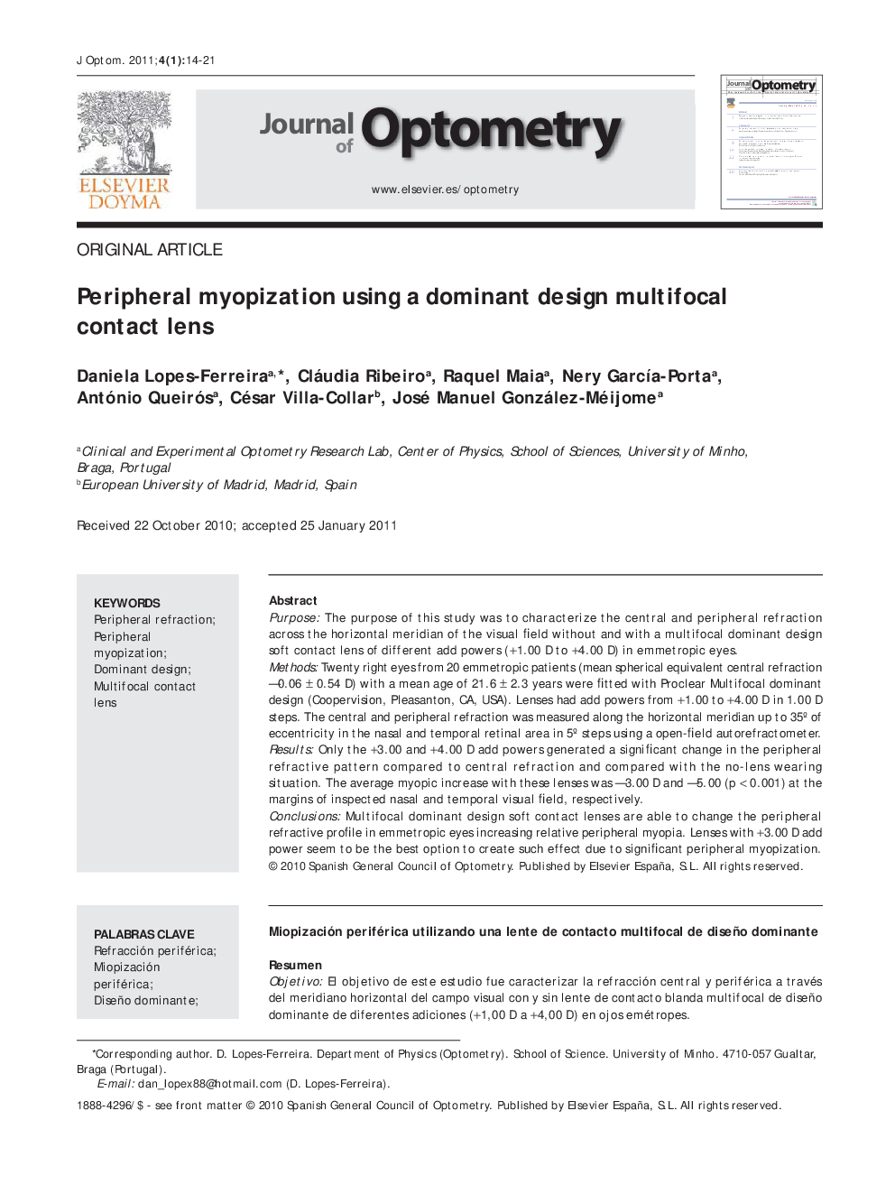 Peripheral myopization using a dominant design multifocal contact lens