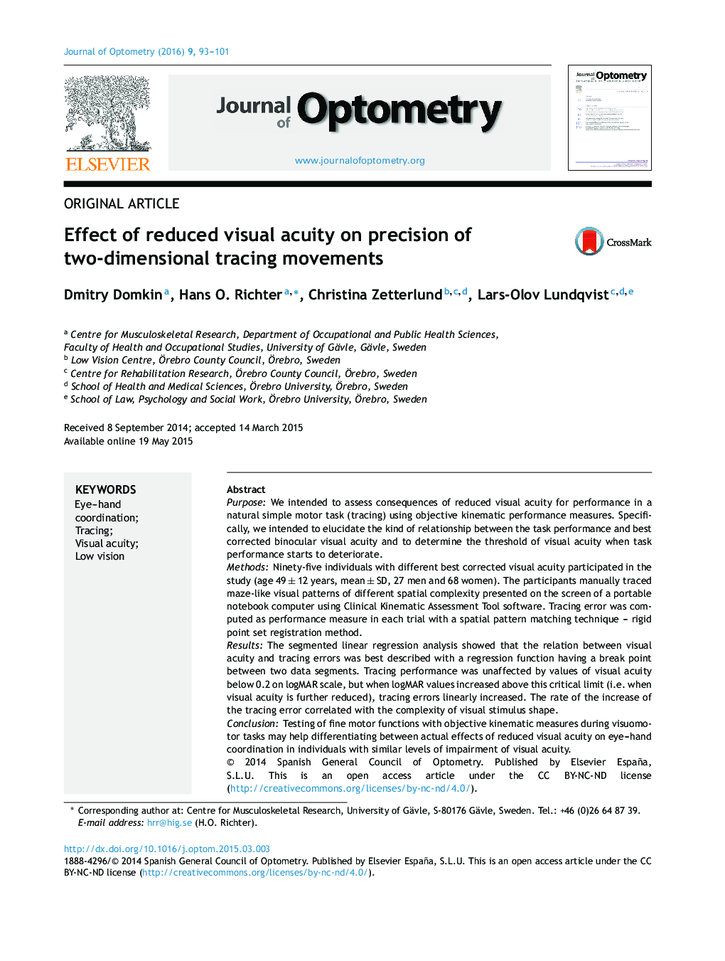 Effect of reduced visual acuity on precision of two-dimensional tracing movements