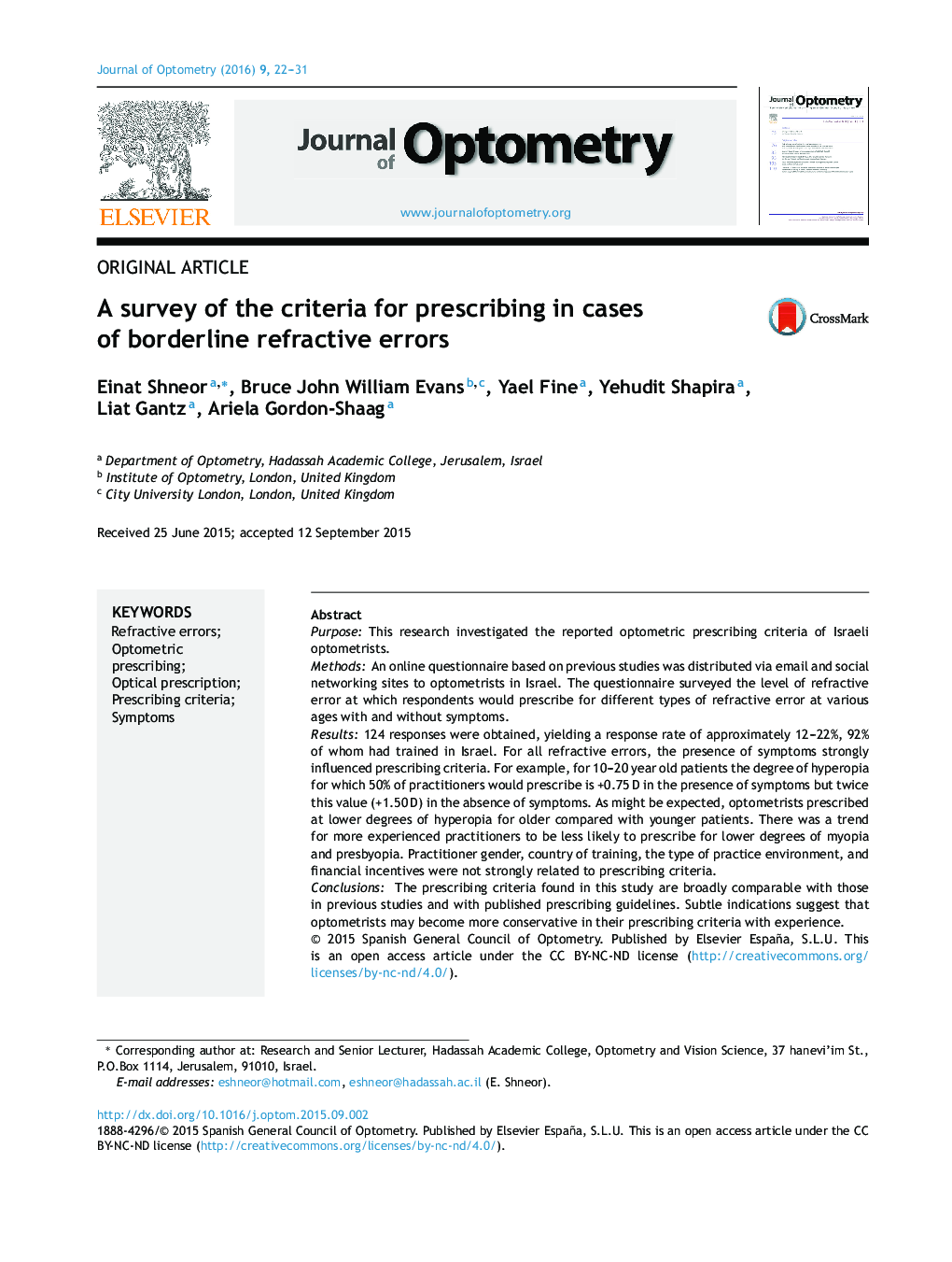 A survey of the criteria for prescribing in cases of borderline refractive errors