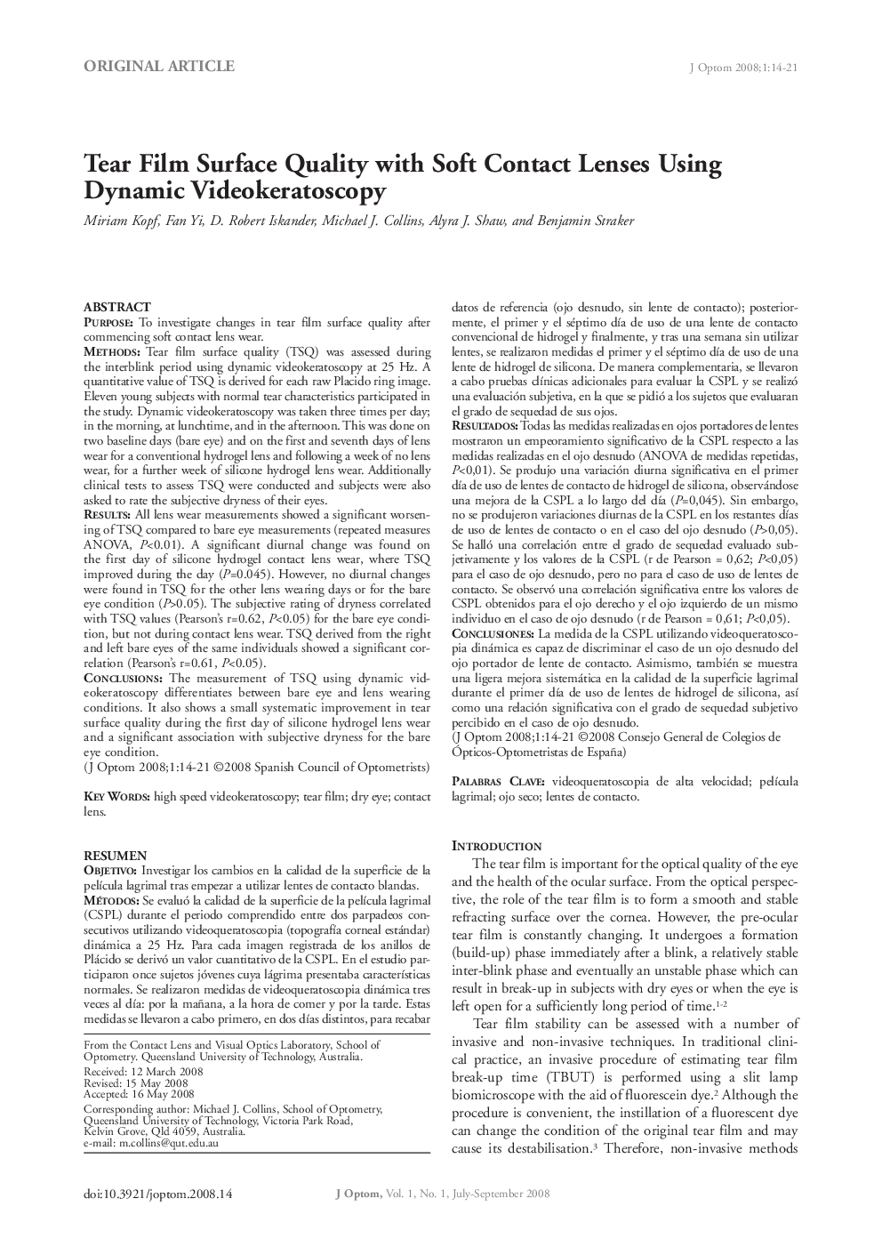 Tear Film Surface Quality with Soft Contact Lenses Using Dynamic Videokeratoscopy