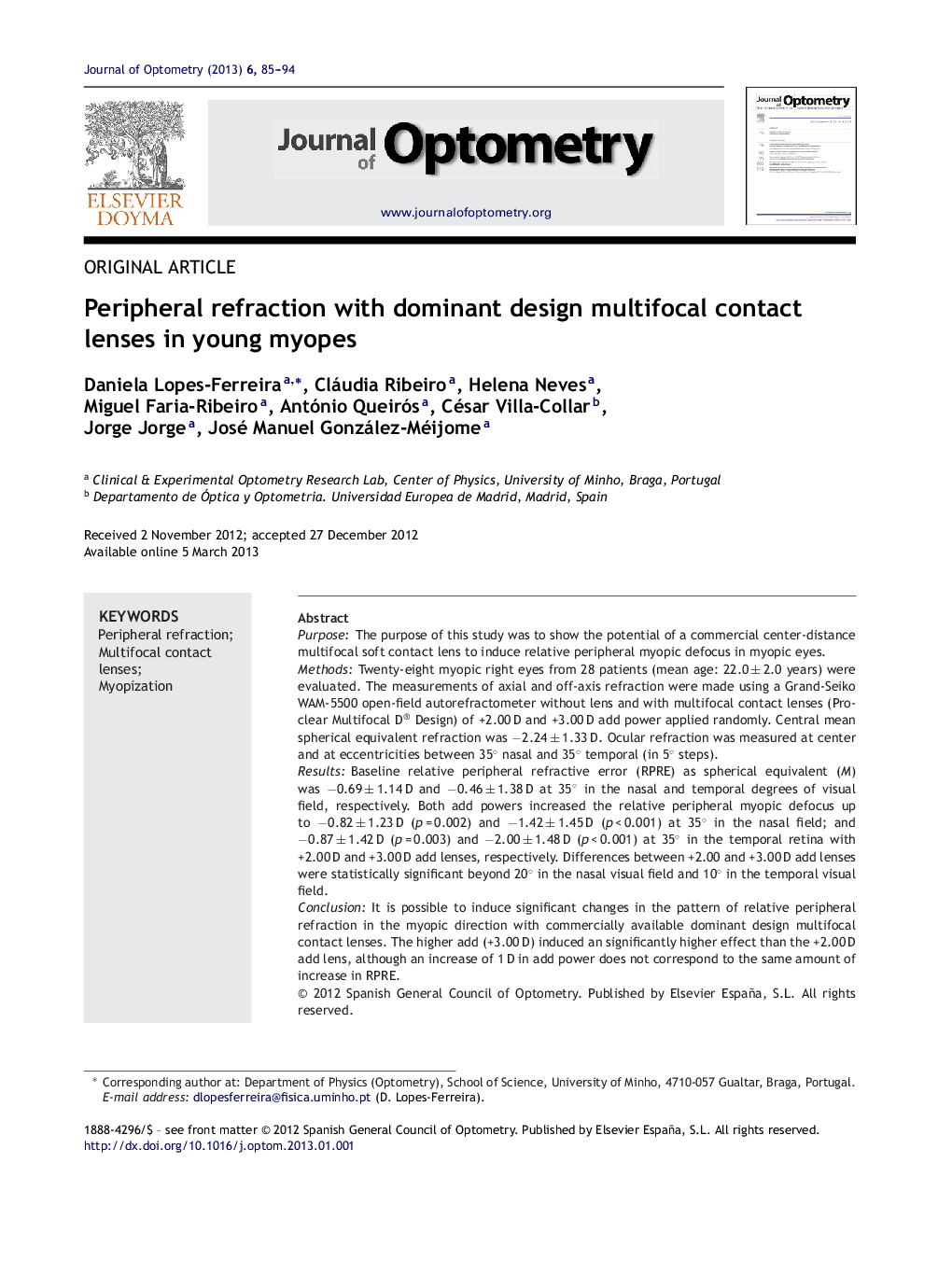 Peripheral refraction with dominant design multifocal contact lenses in young myopes