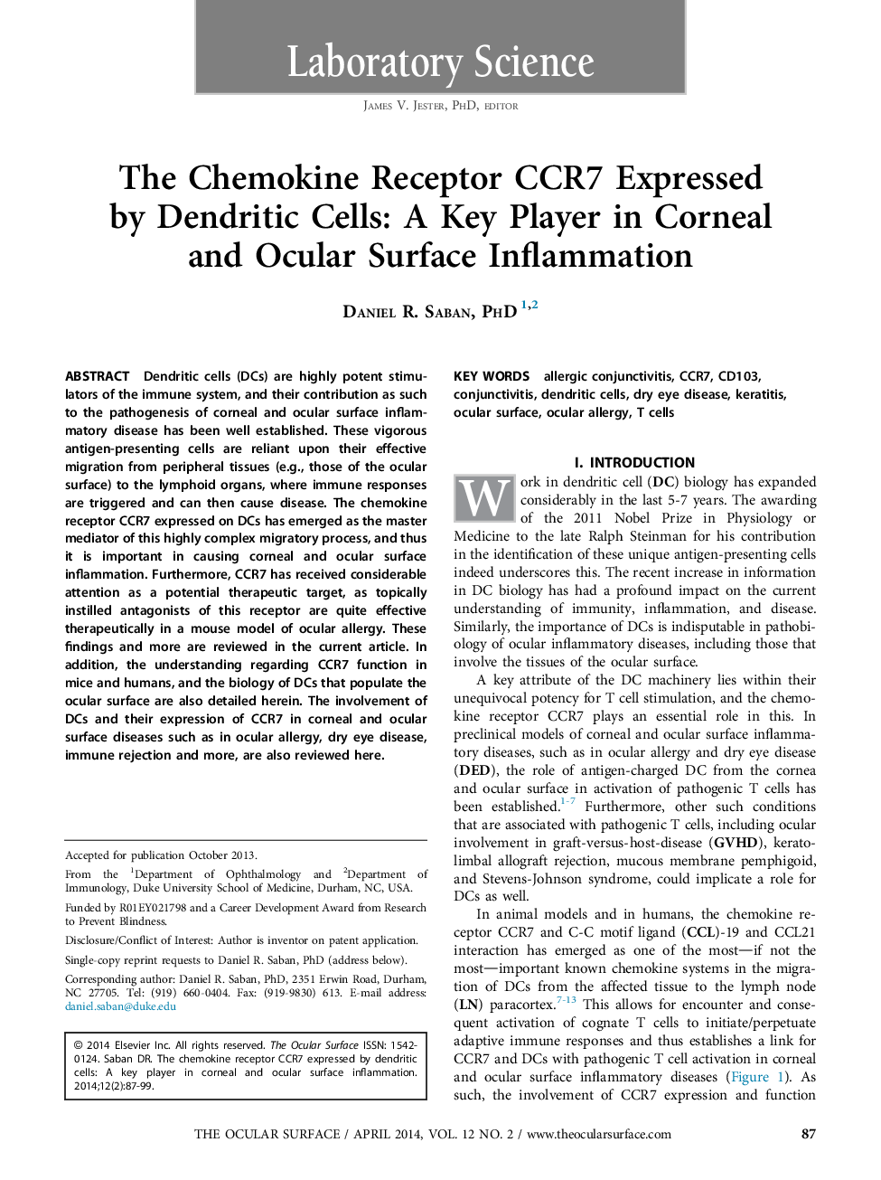 The Chemokine Receptor CCR7 Expressed by Dendritic Cells: A Key Player in Corneal and Ocular Surface Inflammation 