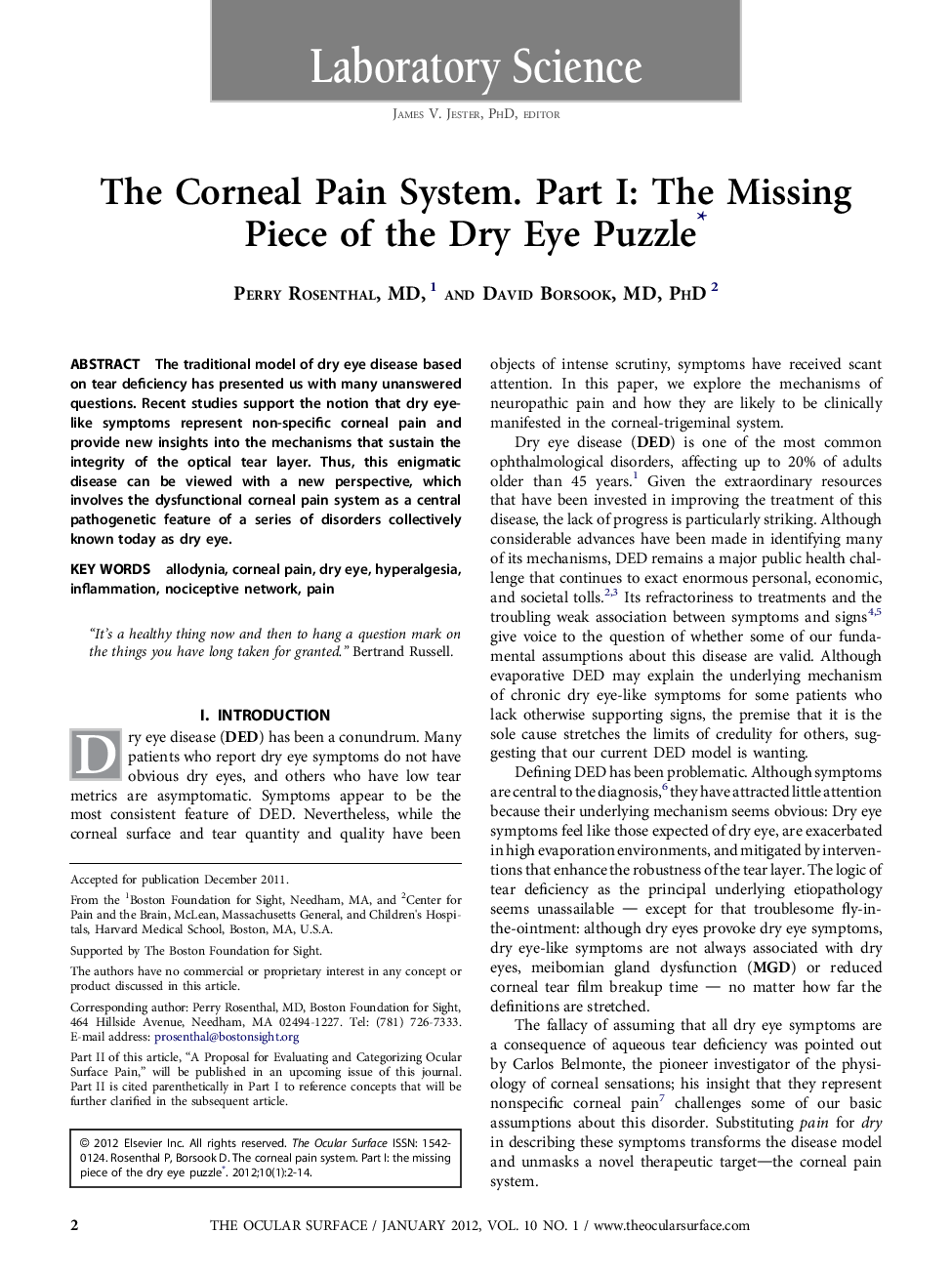 The Corneal Pain System. Part I: The Missing Piece of the Dry Eye Puzzle∗ 