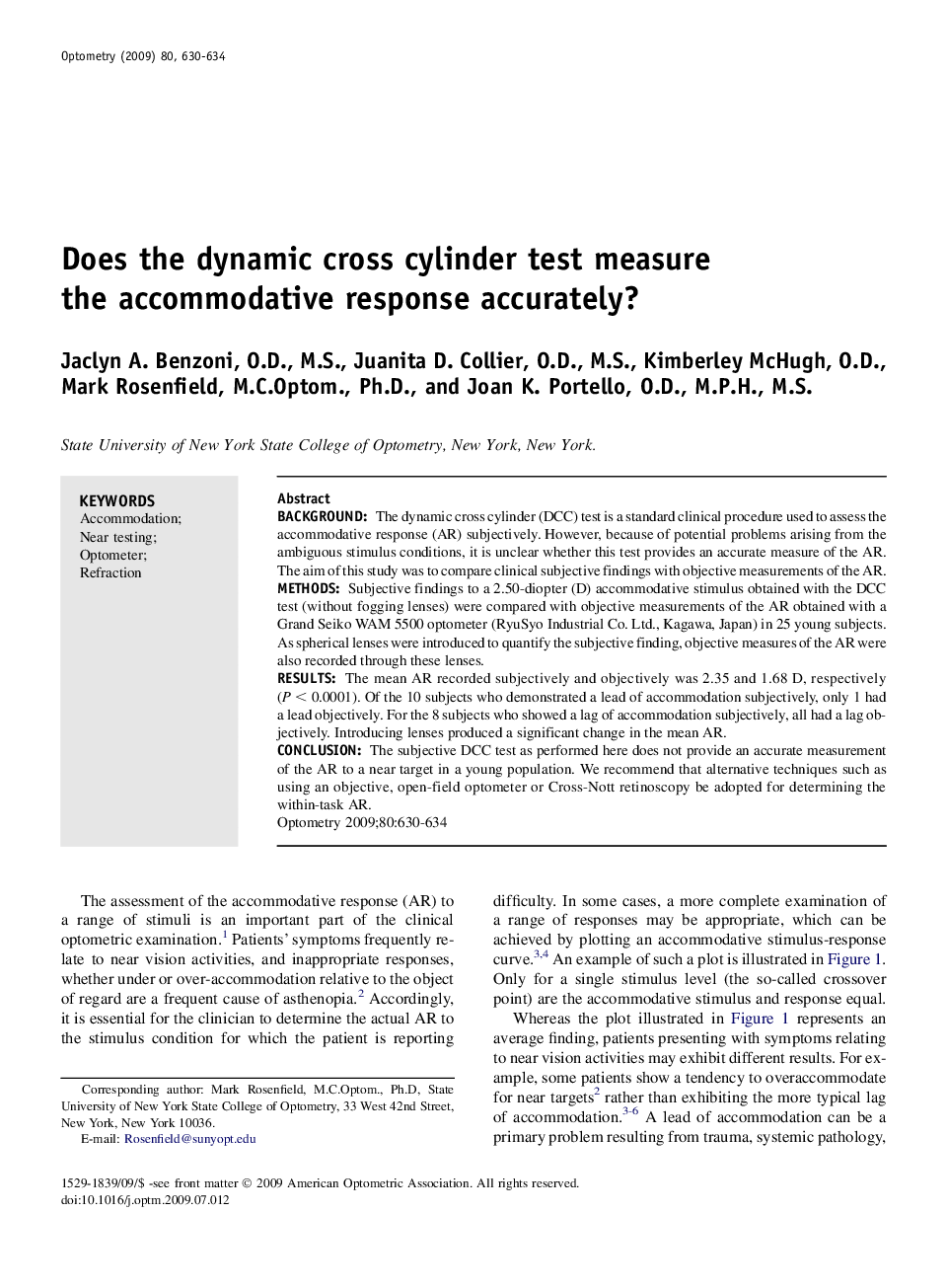 Does the dynamic cross cylinder test measure the accommodative response accurately?