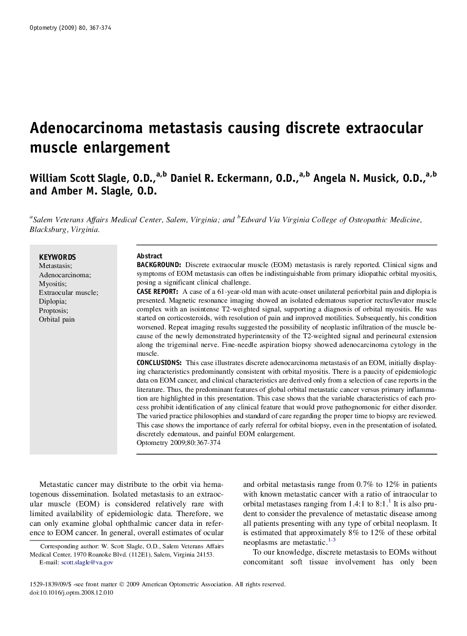 Adenocarcinoma metastasis causing discrete extraocular muscle enlargement