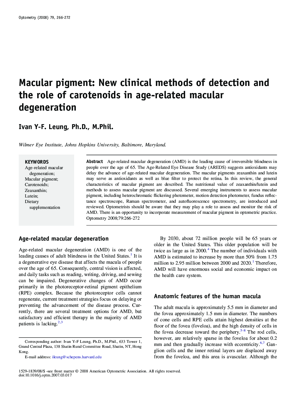 Macular pigment: New clinical methods of detection and the role of carotenoids in age-related macular degeneration