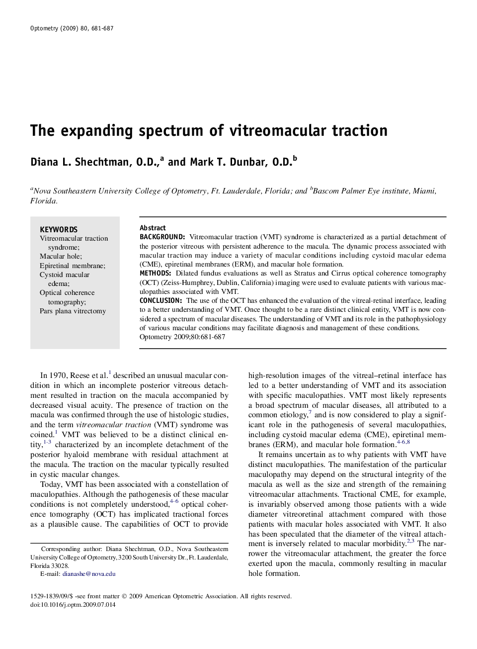 The expanding spectrum of vitreomacular traction