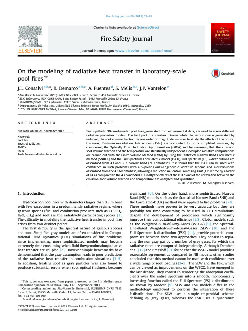 On the modeling of radiative heat transfer in laboratory-scale pool fires 