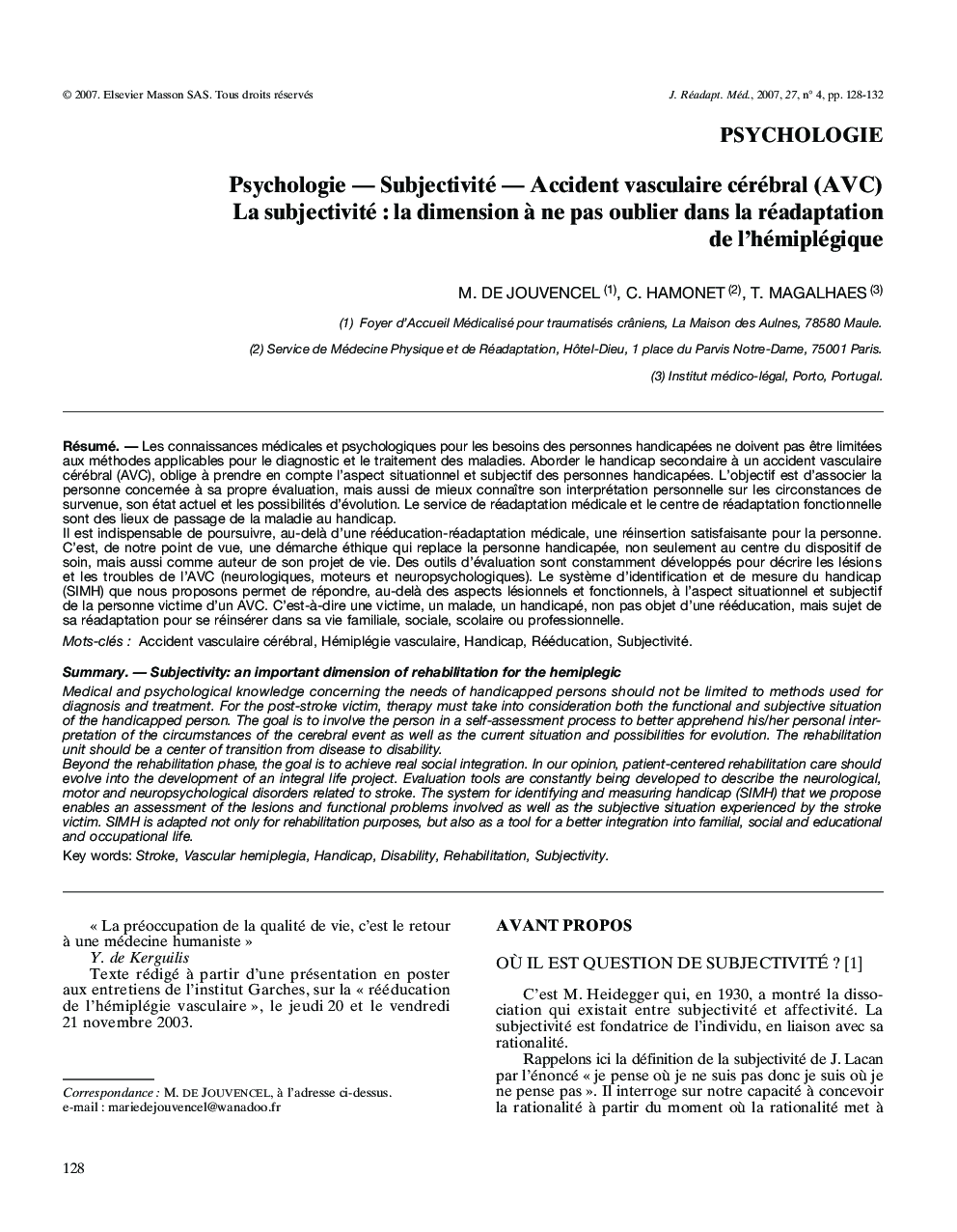 Psychologie - Subjectivité - Accident vasculaire cérébral (AVC) La subjectivité : la dimension Ã  ne pas oublier dans la réadaptation de l'hémiplégique