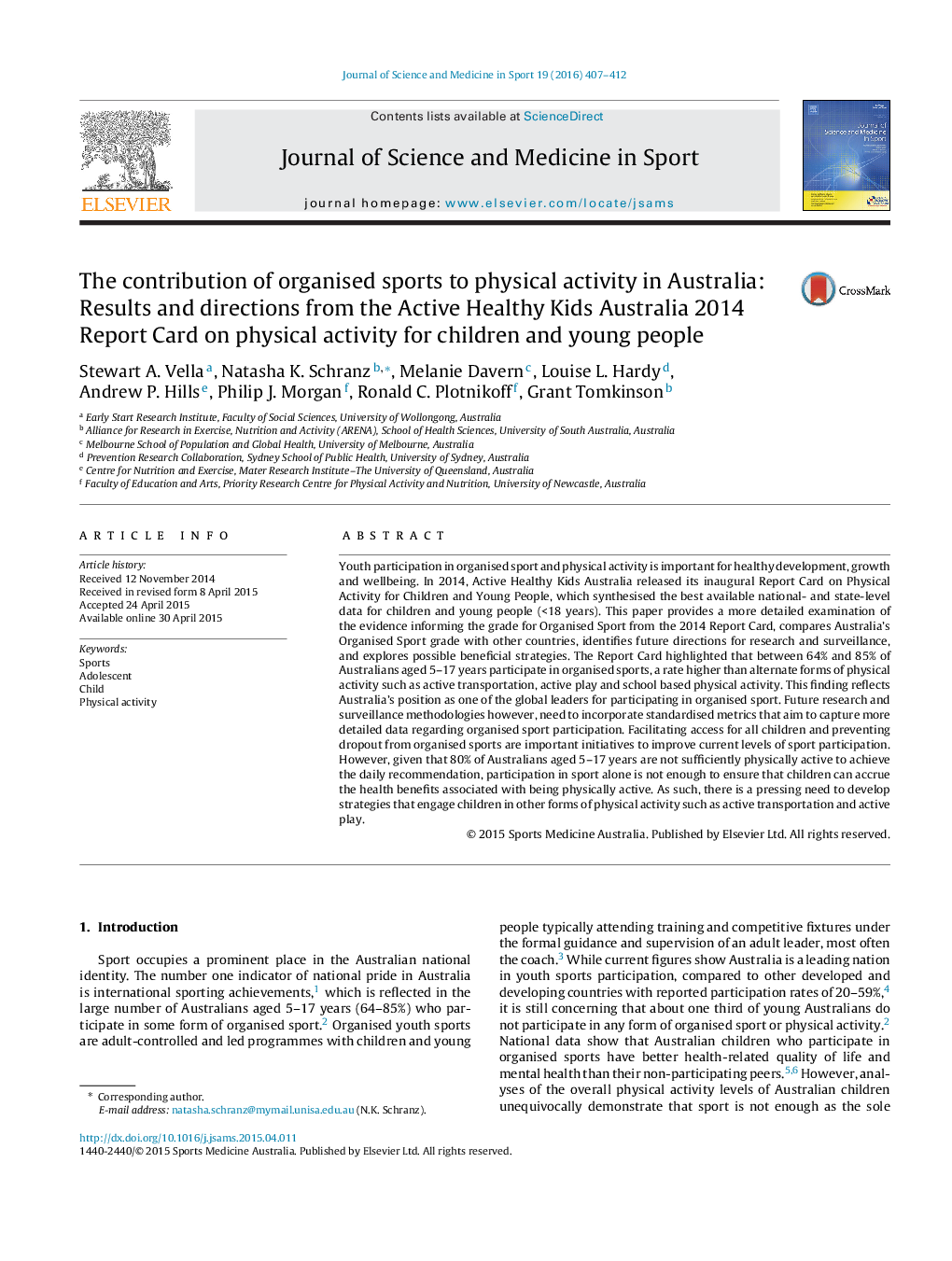 The contribution of organised sports to physical activity in Australia: Results and directions from the Active Healthy Kids Australia 2014 Report Card on physical activity for children and young people