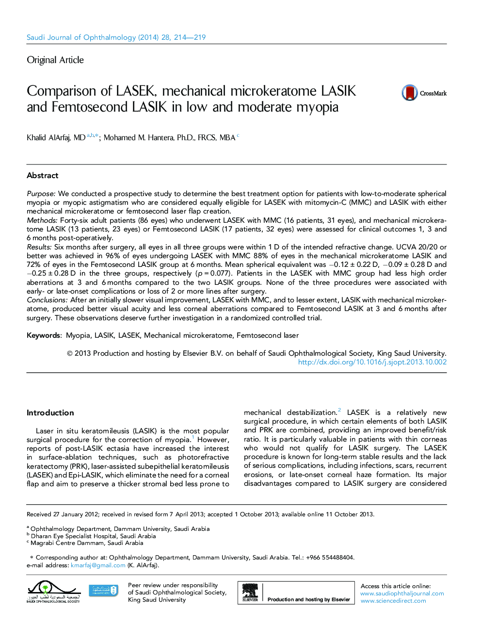 Comparison of LASEK, mechanical microkeratome LASIK and Femtosecond LASIK in low and moderate myopia 