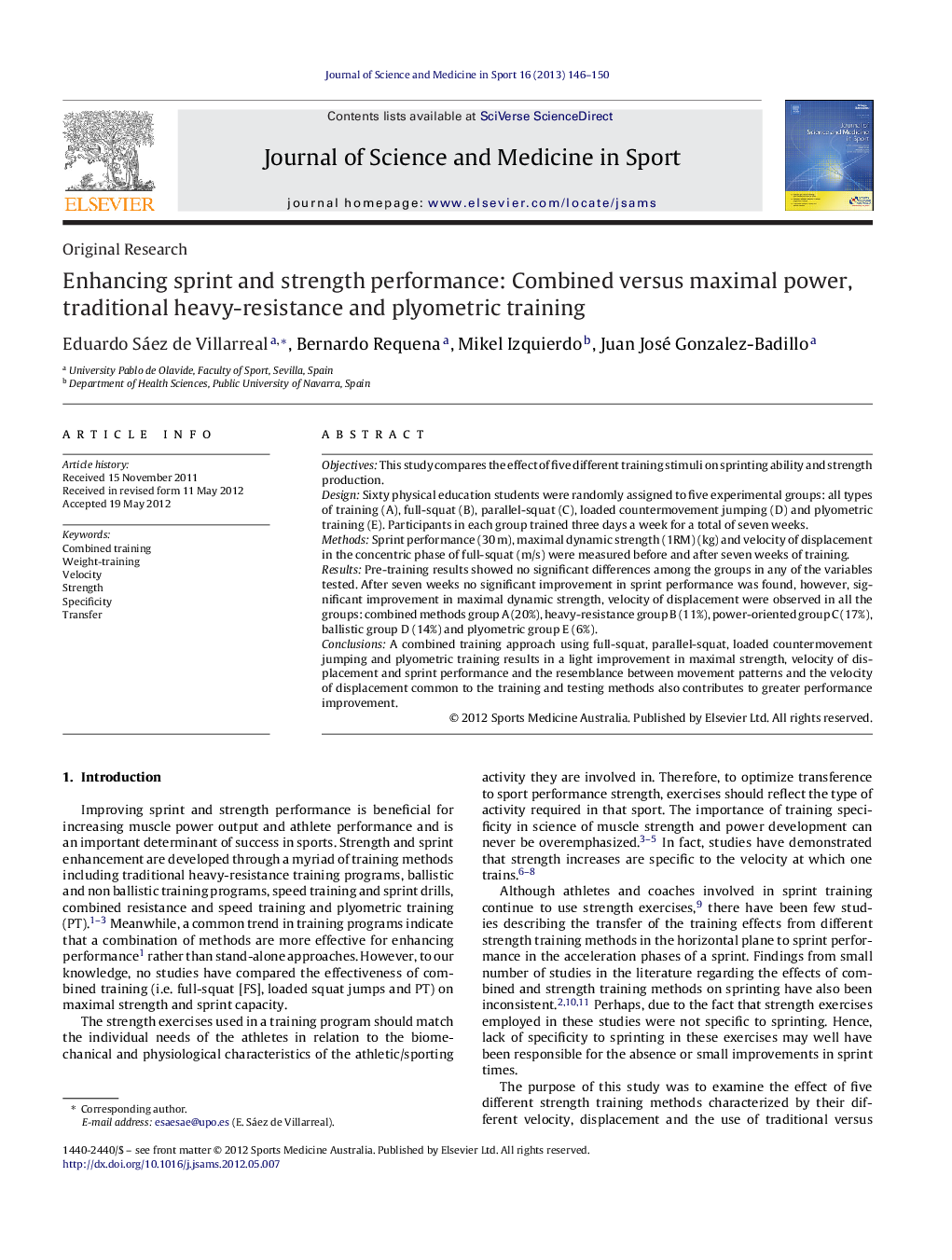 Enhancing sprint and strength performance: Combined versus maximal power, traditional heavy-resistance and plyometric training