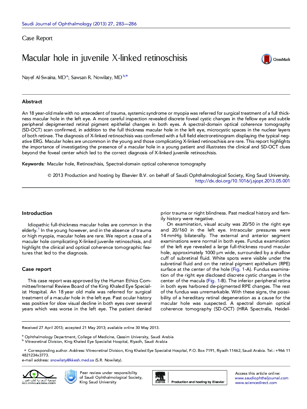 Macular hole in juvenile X-linked retinoschisis 