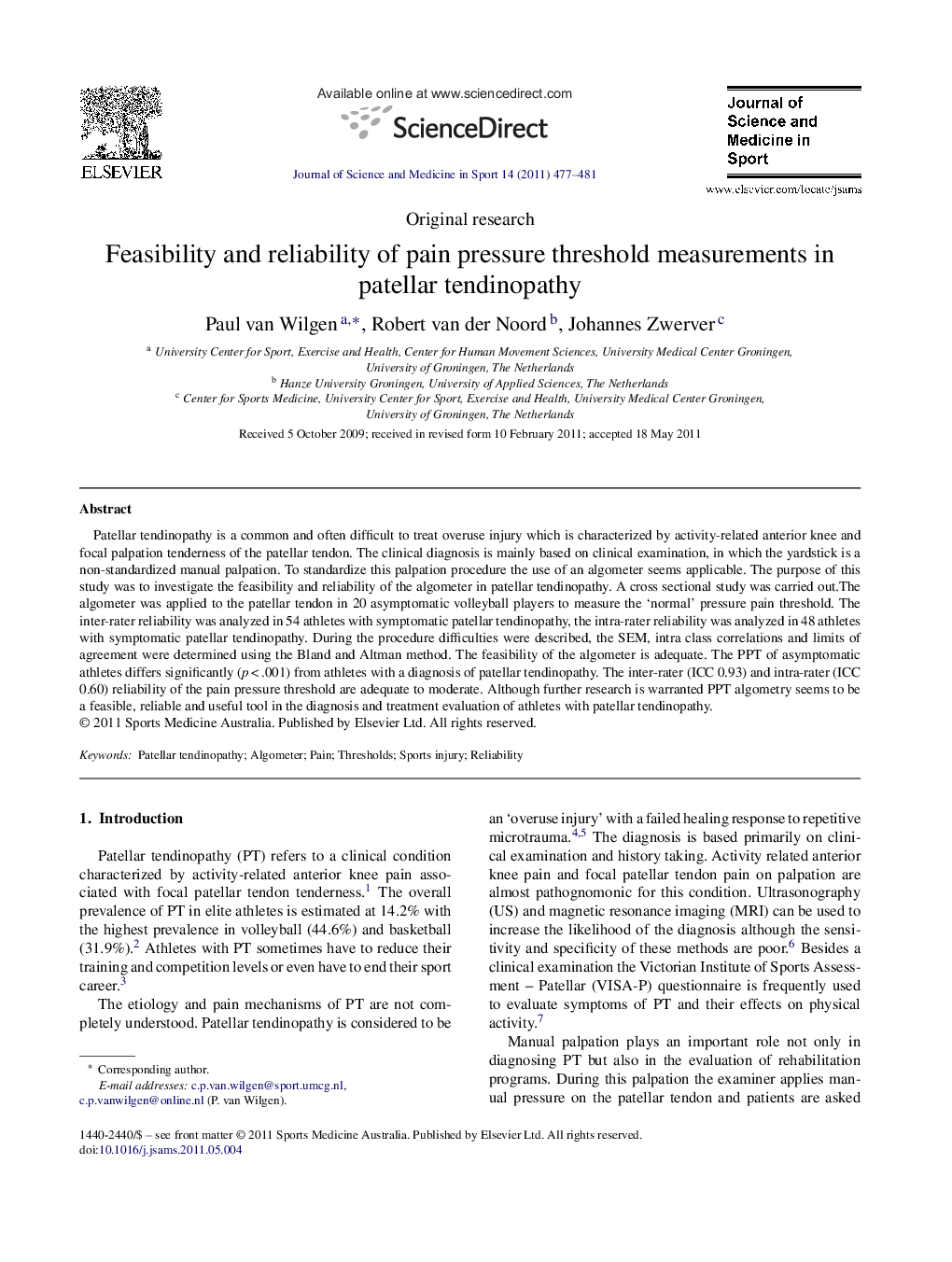 عکس صفحه اول مقاله: Feasibility and reliability of pain pressure threshold measurements in patellar tendinopathy Feasibility and reliability of pain pressure threshold measurements in patellar tendinopathy