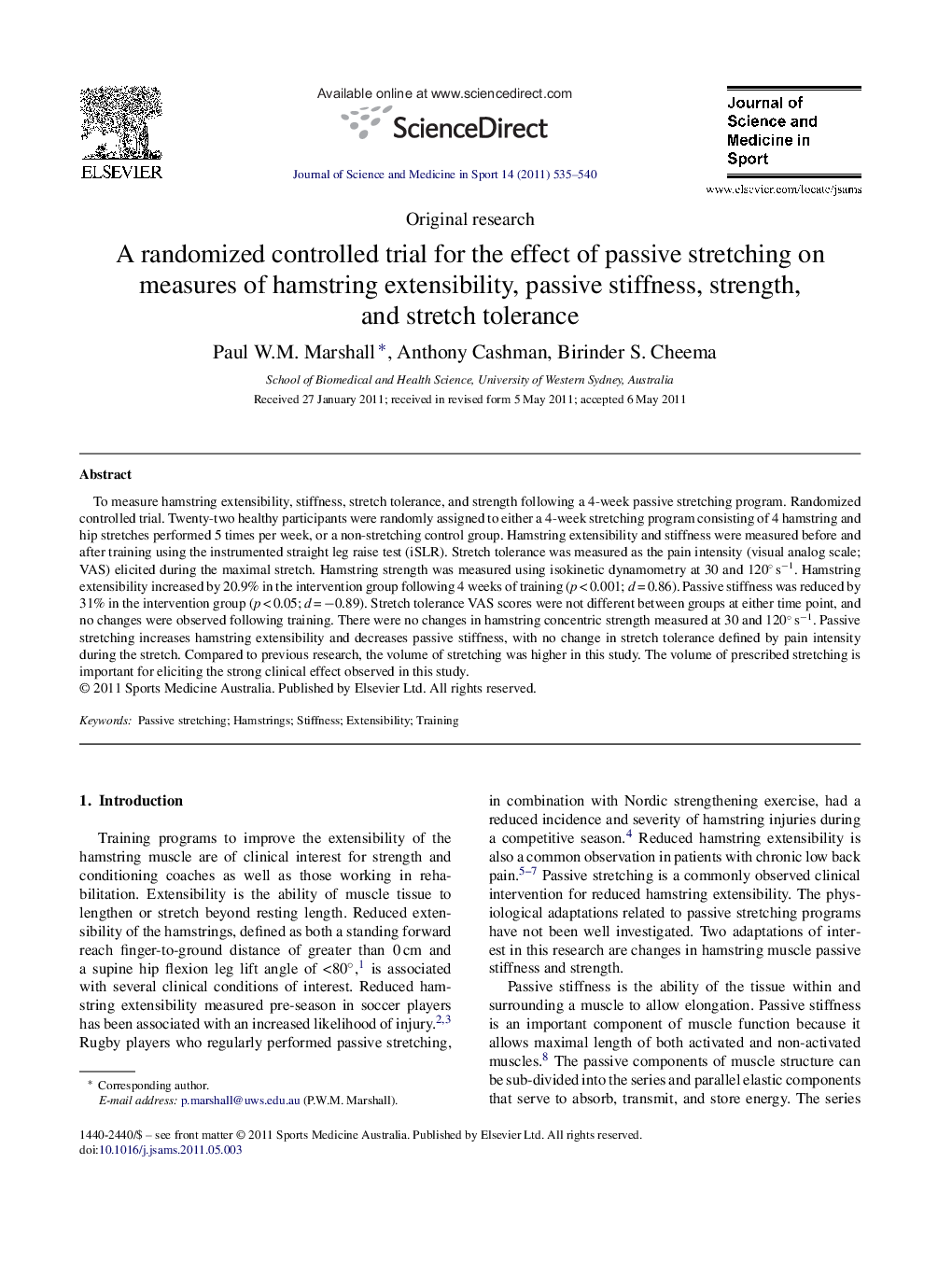 A randomized controlled trial for the effect of passive stretching on measures of hamstring extensibility, passive stiffness, strength, and stretch tolerance