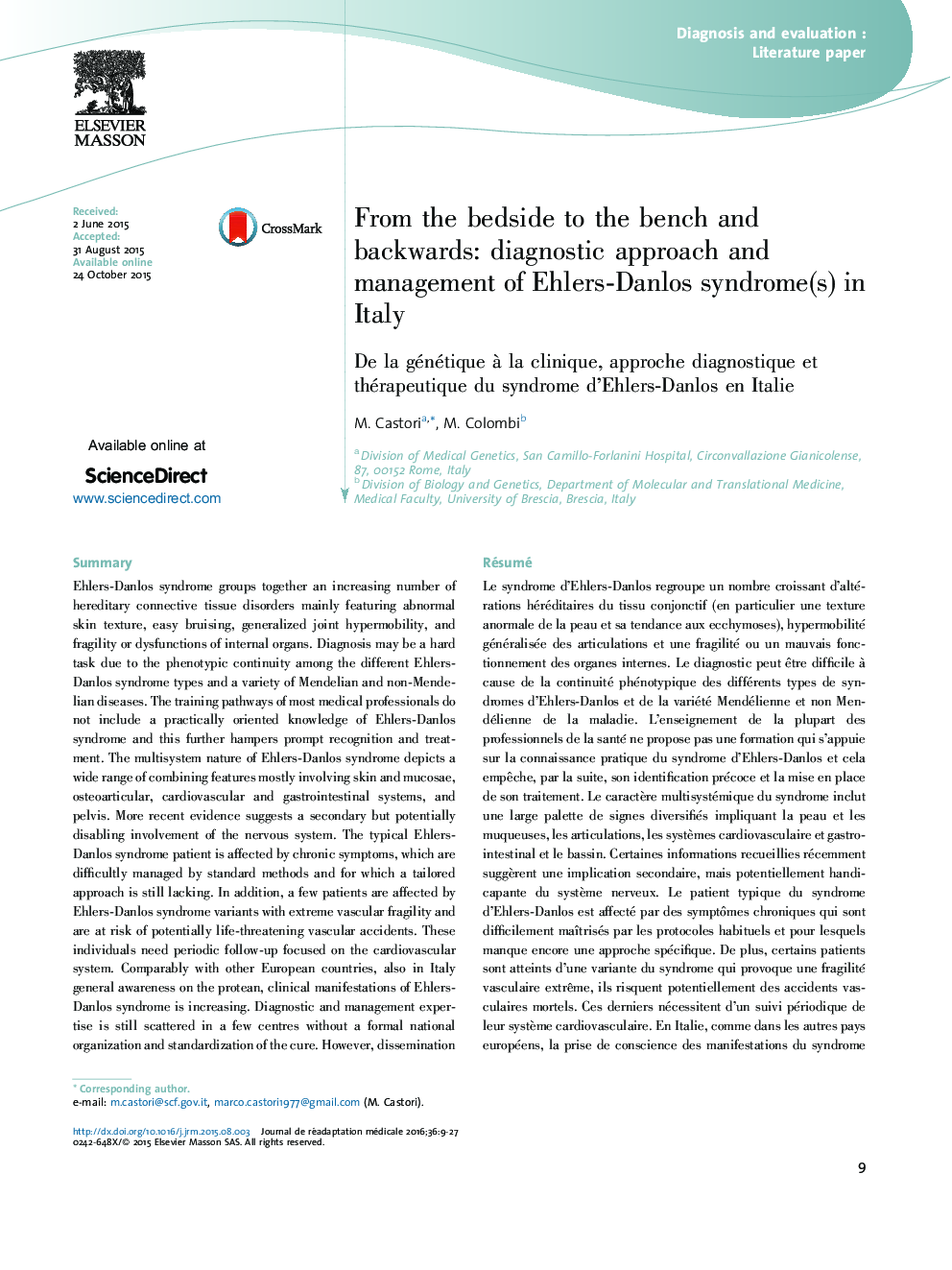 From the bedside to the bench and backwards: diagnostic approach and management of Ehlers-Danlos syndrome(s) in Italy