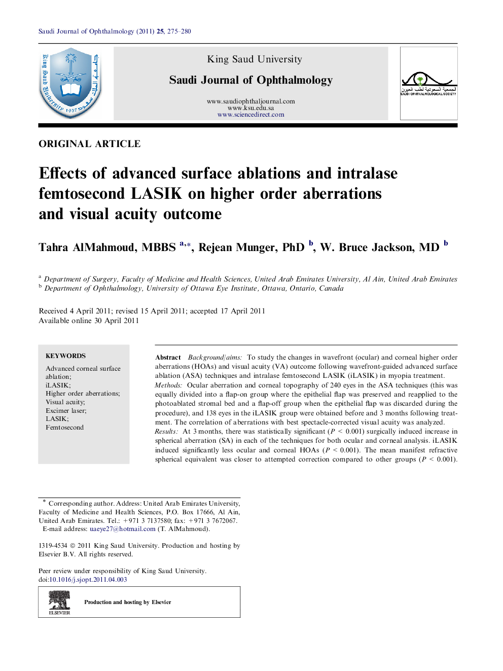 Effects of advanced surface ablations and intralase femtosecond LASIK on higher order aberrations and visual acuity outcome