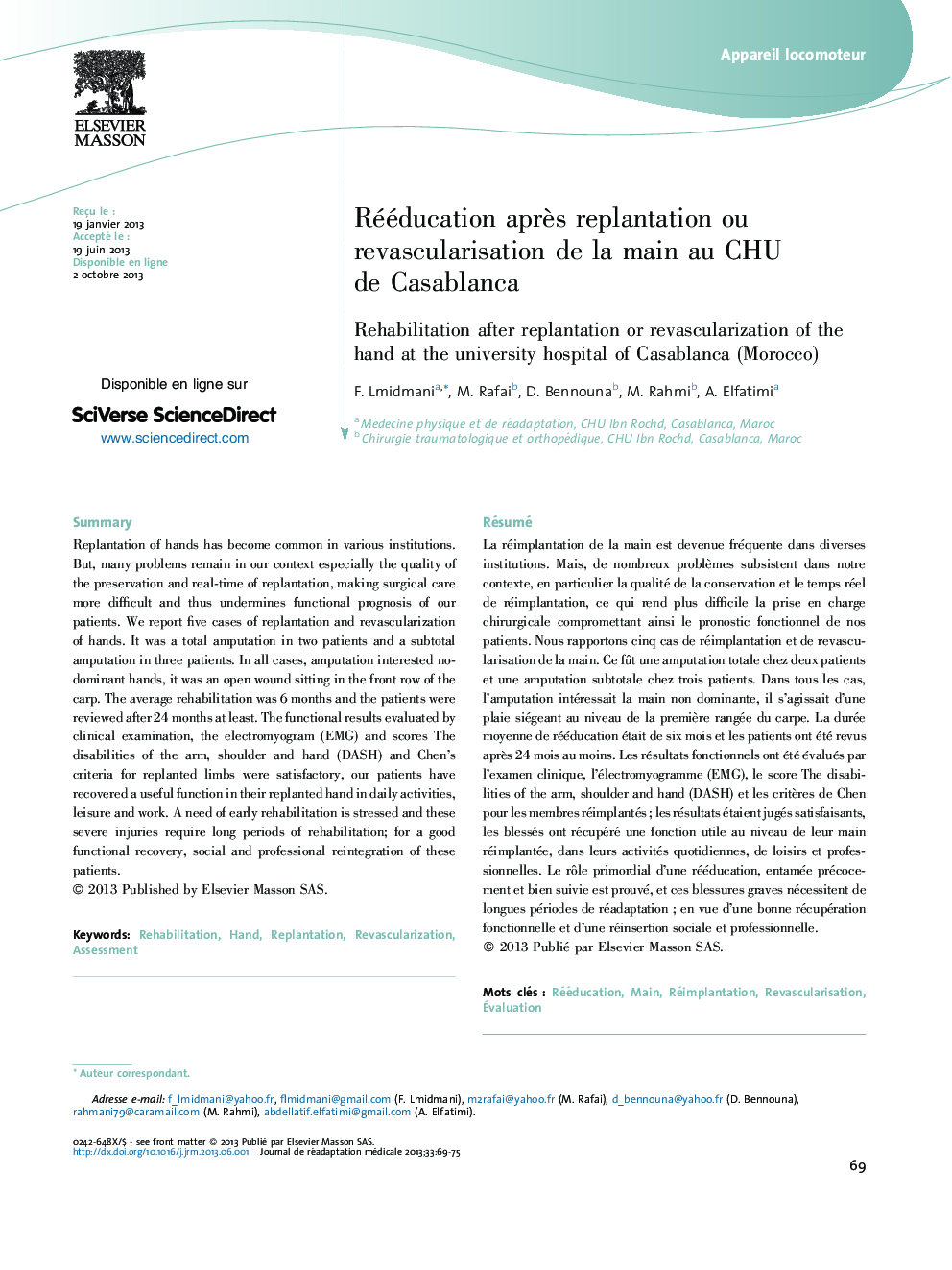 Rééducation aprÃ¨s replantation ou revascularisation de la main au CHU de Casablanca