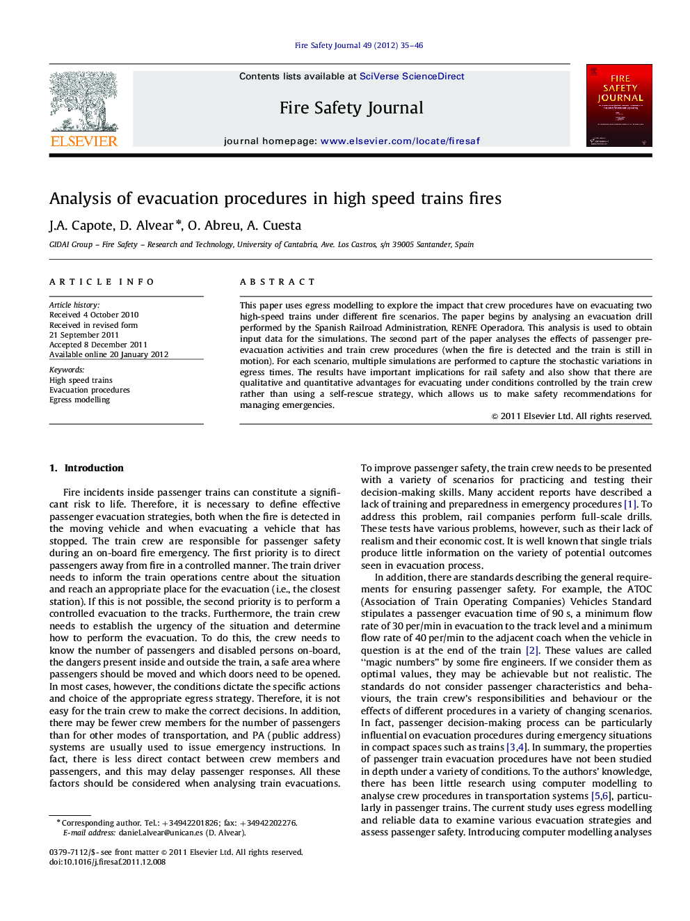 Analysis of evacuation procedures in high speed trains fires