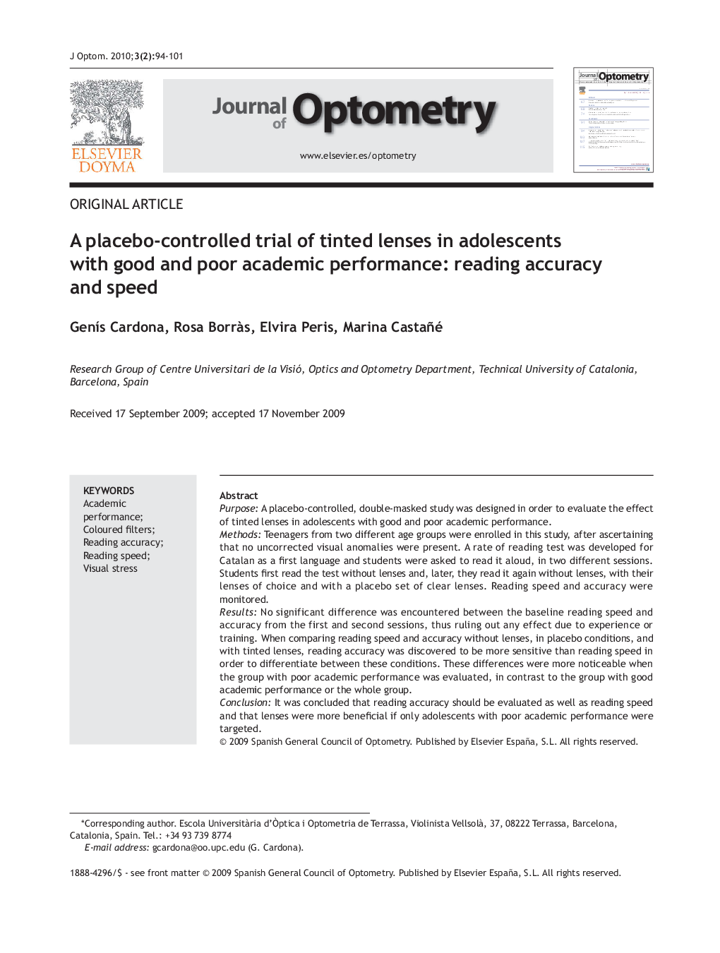 A placebo-controlled trial of tinted lenses in adolescents with good and poor academic performance: reading accuracy and speed