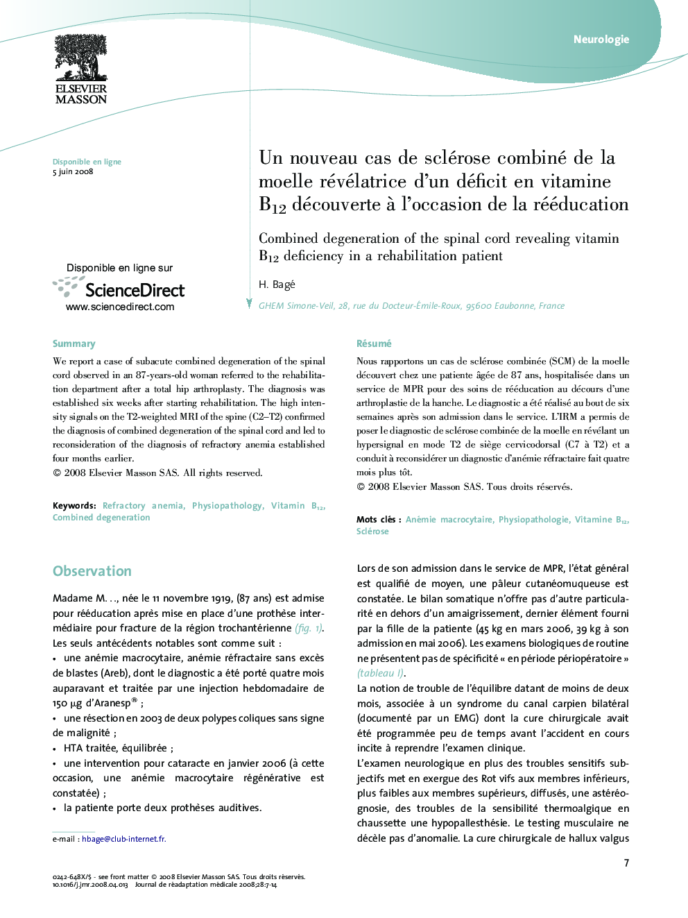 Un nouveau cas de sclérose combiné de la moelle révélatrice d'un déficit en vitamine B12 découverte Ã  l'occasion de la rééducation