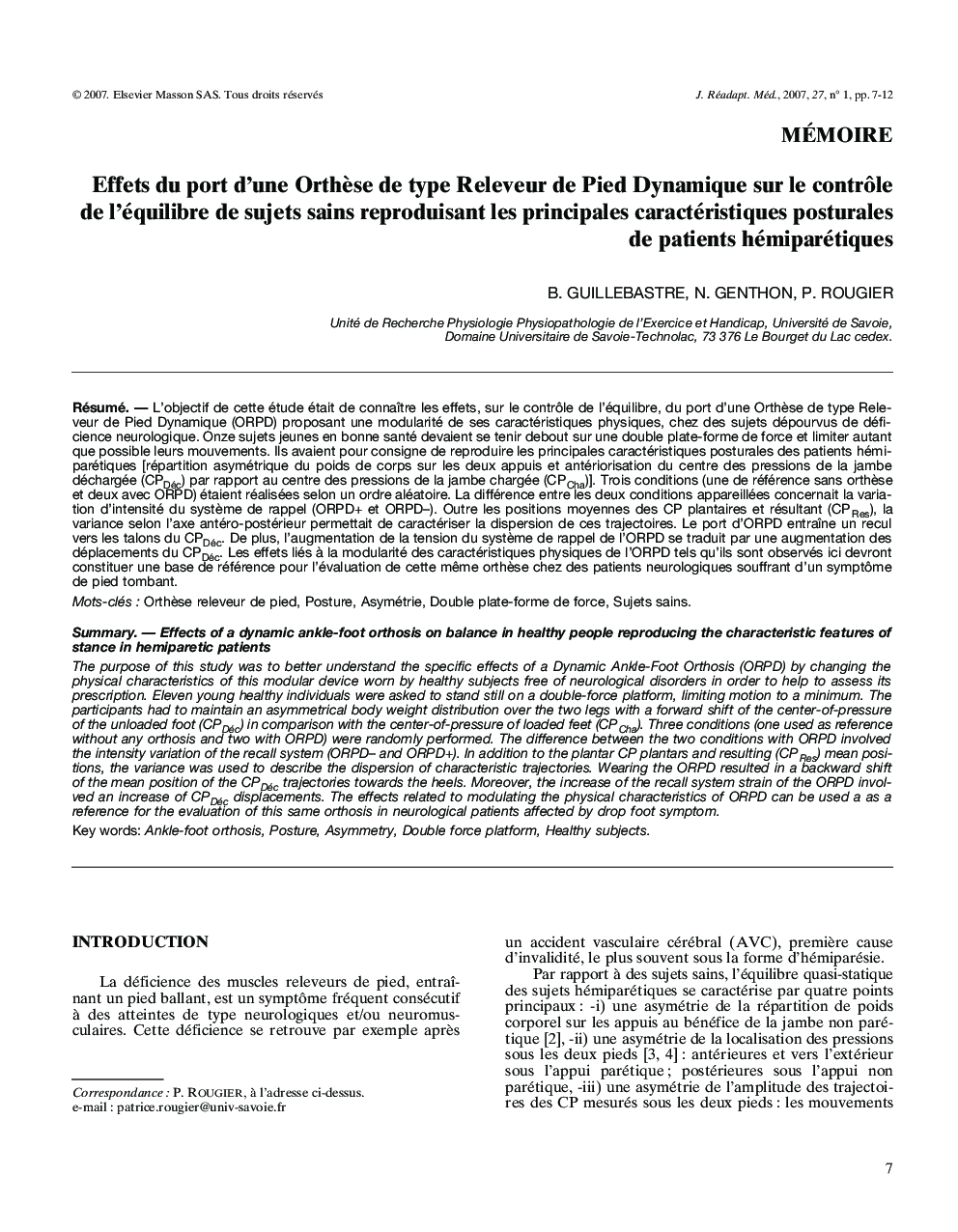 Effets du port d'une OrthÃ¨se de type Releveur de Pied Dynamique sur le contrÃ´le de l'équilibre de sujets sains reproduisant les principales caractéristiques posturales de patients hémiparétiques