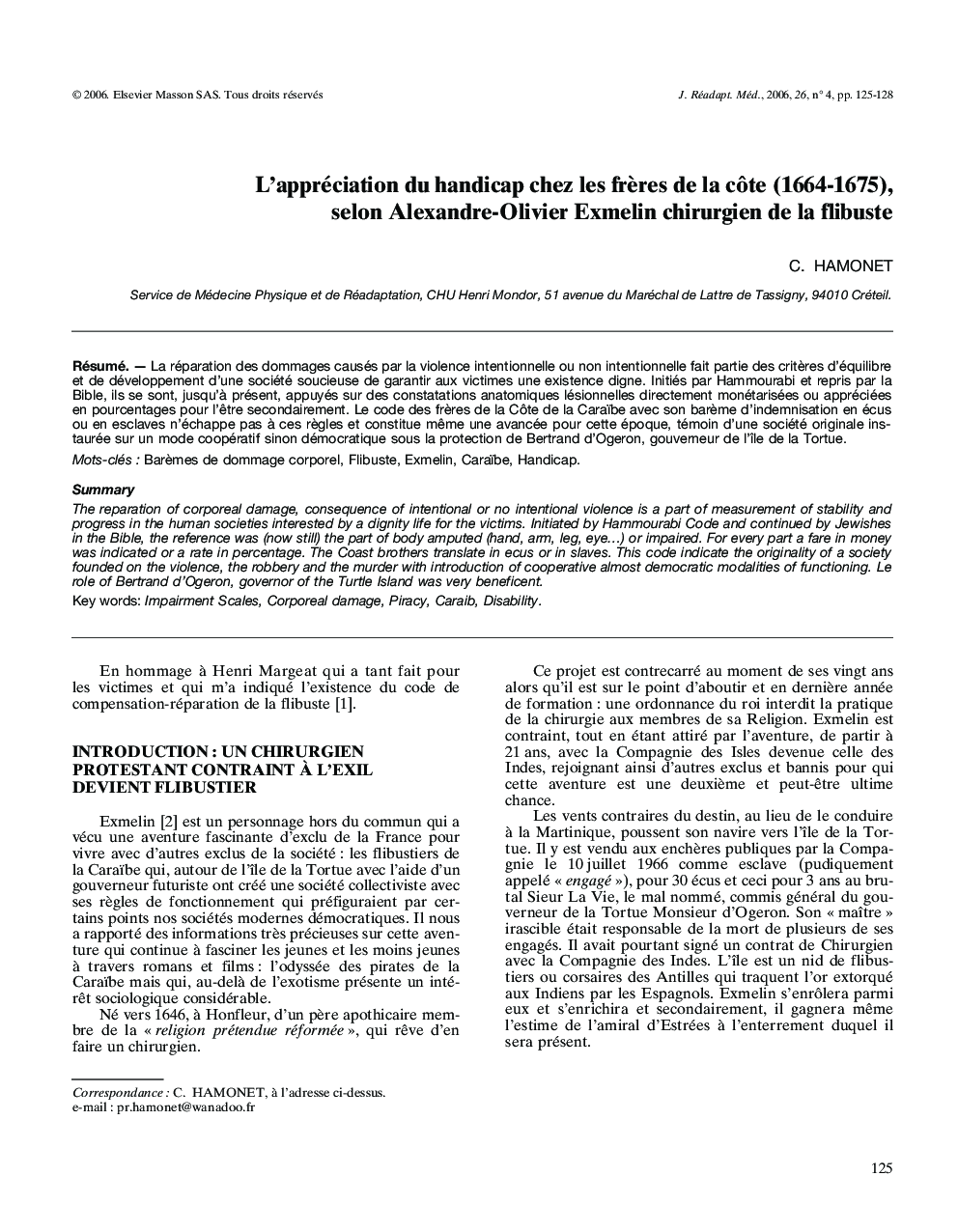 L'appréciation du handicap chez les frÃ¨res de la cÃ´te (1664-1675), selon Alexandre-Olivier Exmelin chirurgien de la flibuste