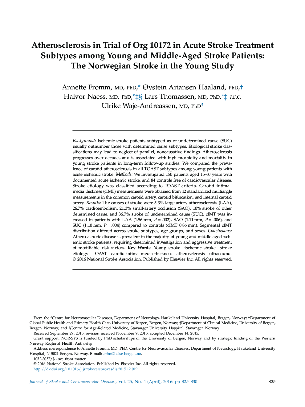 Atherosclerosis in Trial of Org 10172 in Acute Stroke Treatment Subtypes among Young and Middle-Aged Stroke Patients: The Norwegian Stroke in the Young Study 