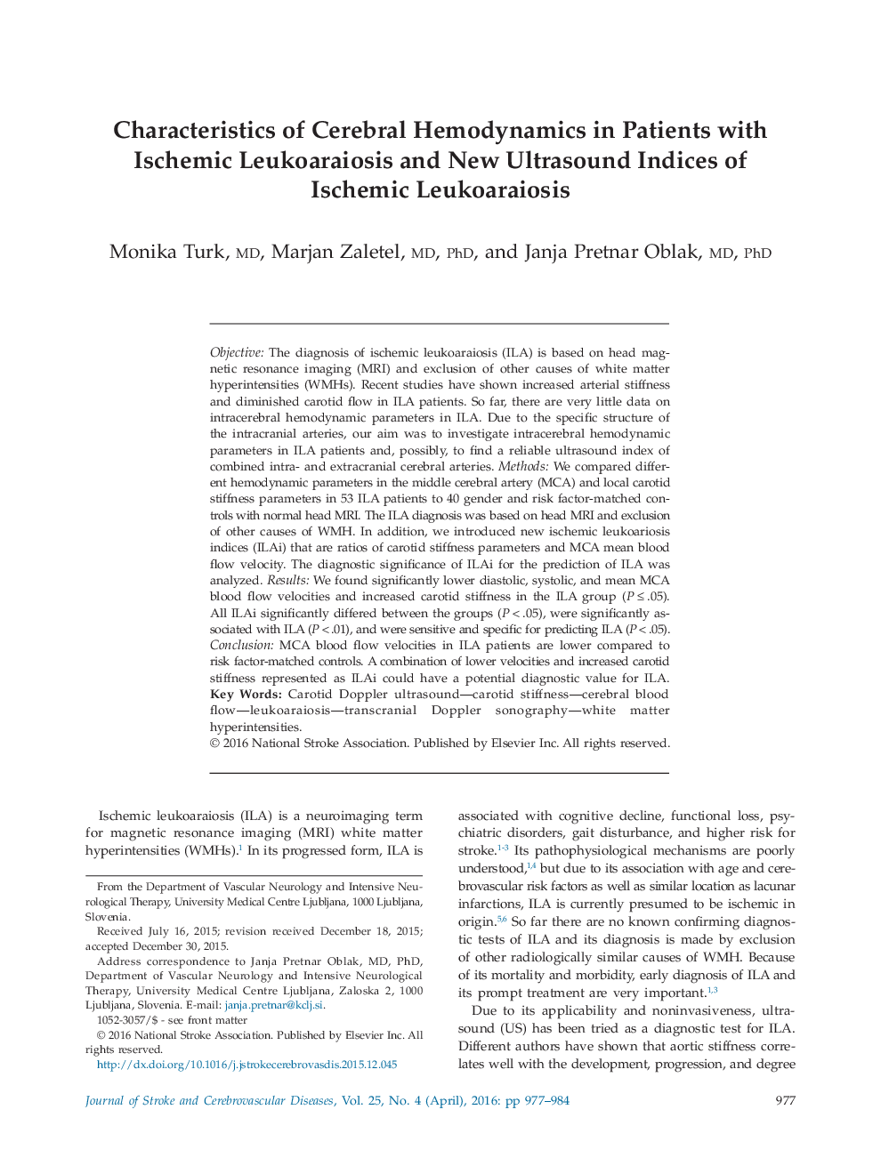 Characteristics of Cerebral Hemodynamics in Patients with Ischemic Leukoaraiosis and New Ultrasound Indices of Ischemic Leukoaraiosis