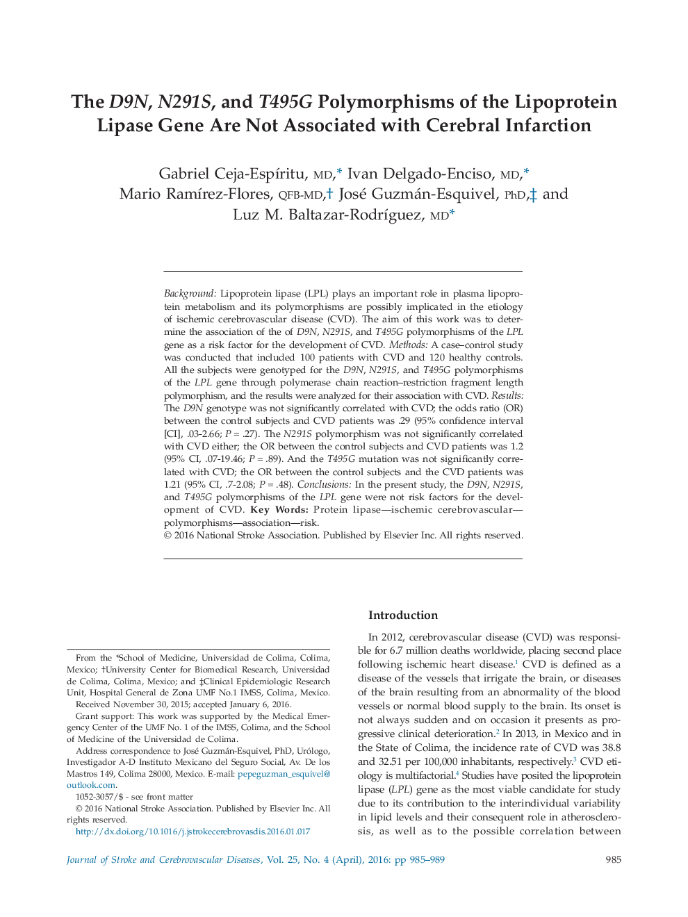 The D9N, N291S, and T495G Polymorphisms of the Lipoprotein Lipase Gene Are Not Associated with Cerebral Infarction 