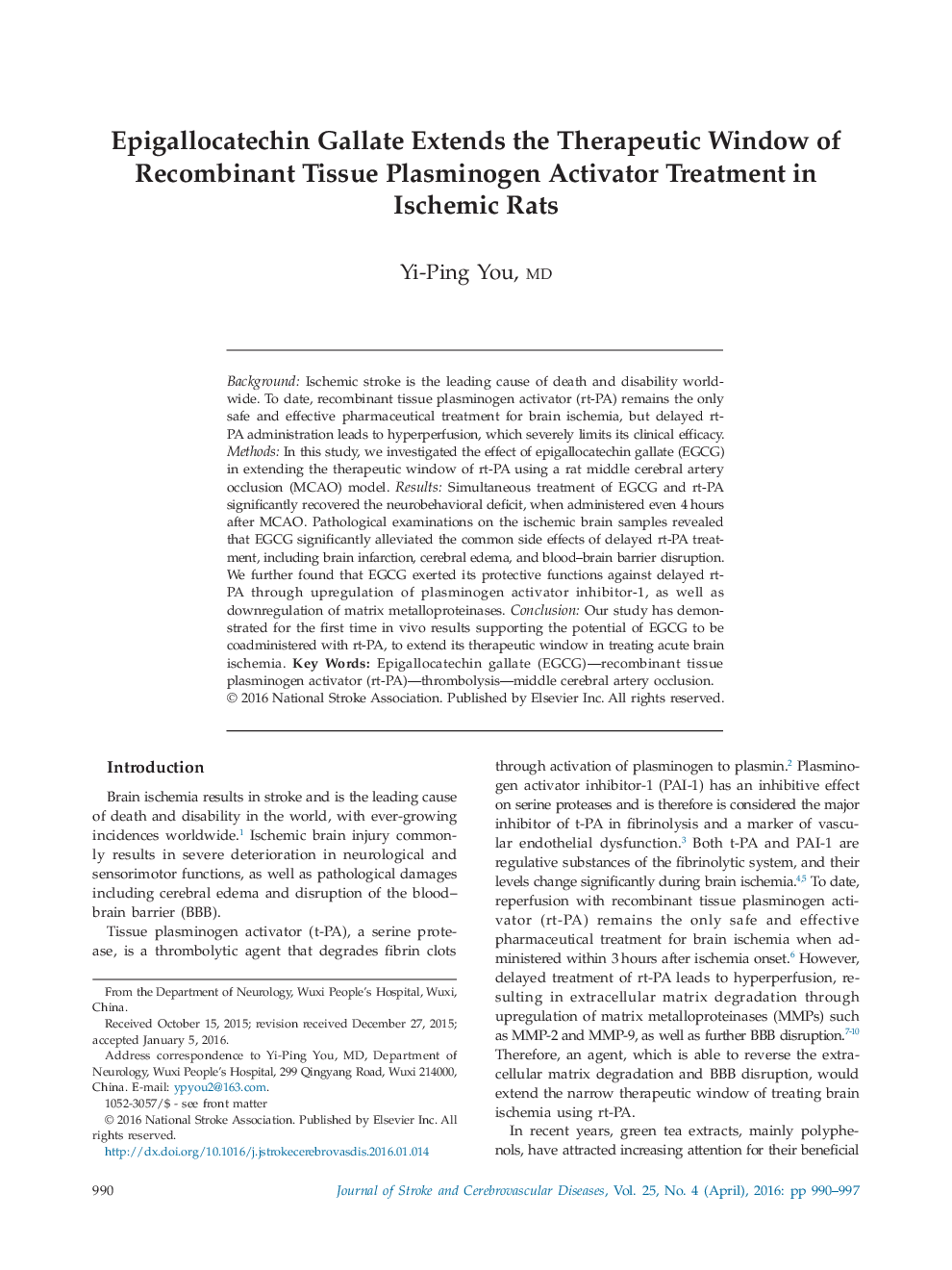 Epigallocatechin Gallate Extends the Therapeutic Window of Recombinant Tissue Plasminogen Activator Treatment in Ischemic Rats