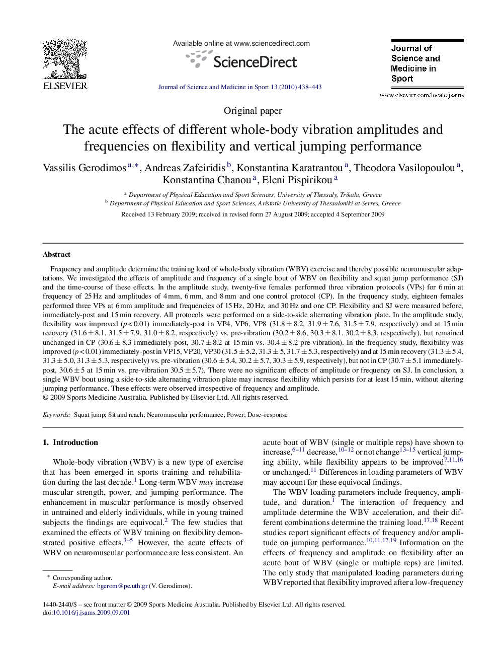 The acute effects of different whole-body vibration amplitudes and frequencies on flexibility and vertical jumping performance