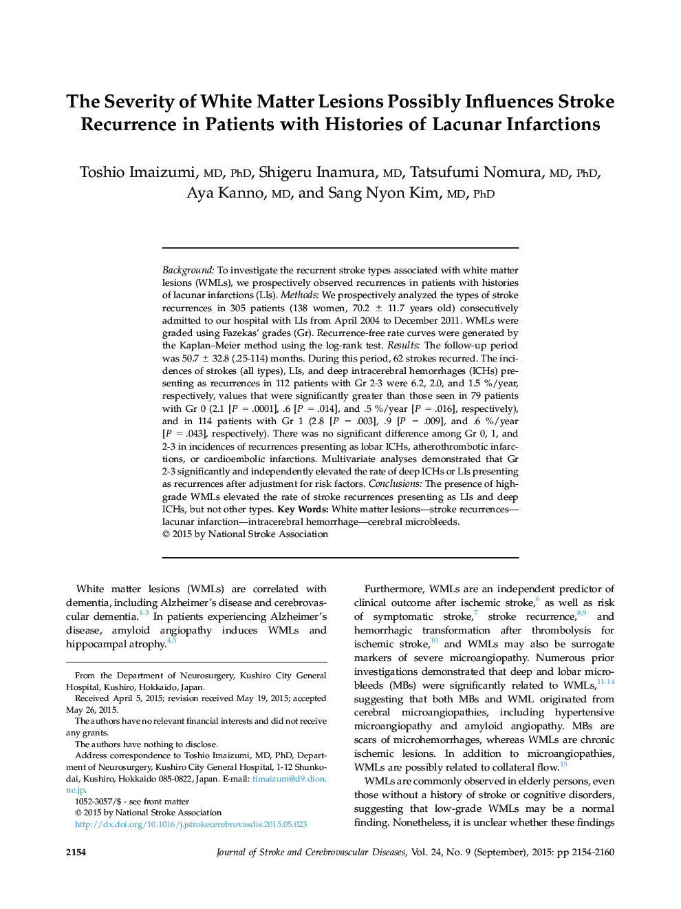 The Severity of White Matter Lesions Possibly Influences Stroke Recurrence in Patients with Histories of Lacunar Infarctions