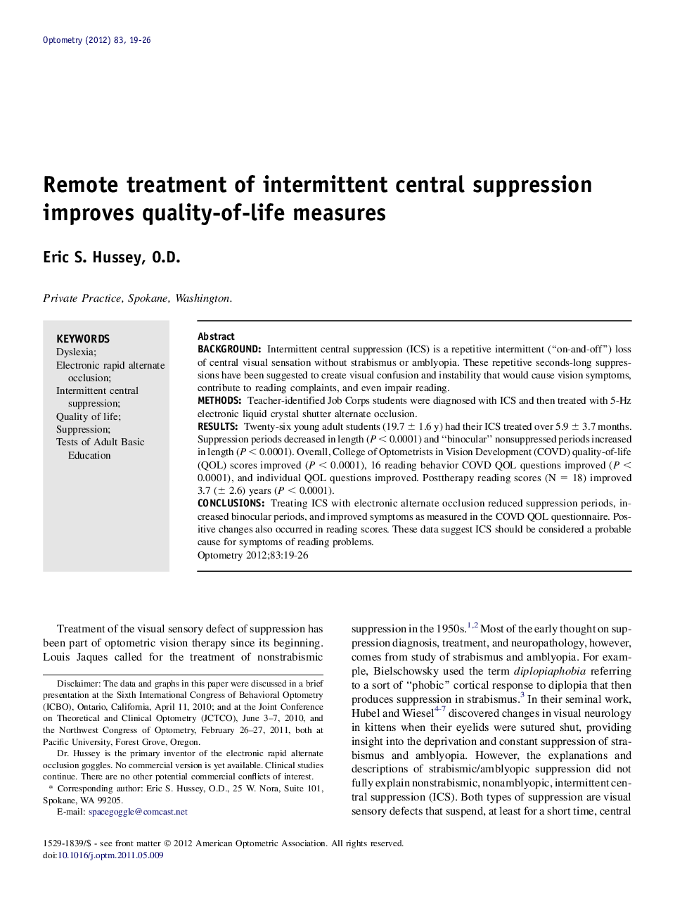 Remote treatment of intermittent central suppression improves quality-of-life measures 