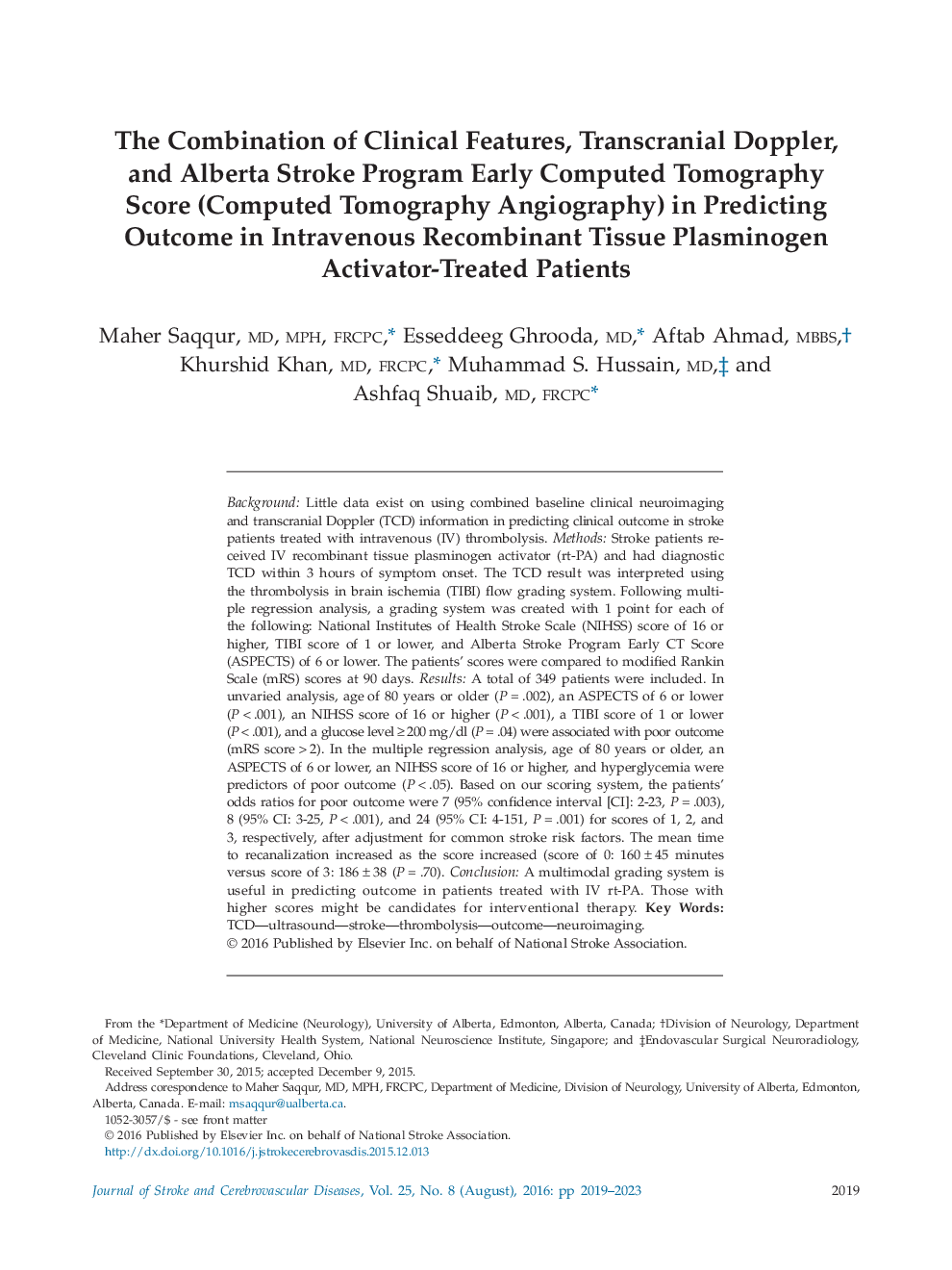 The Combination of Clinical Features, Transcranial Doppler, and Alberta Stroke Program Early Computed Tomography Score (Computed Tomography Angiography) in Predicting Outcome in Intravenous Recombinant Tissue Plasminogen Activator-Treated Patients