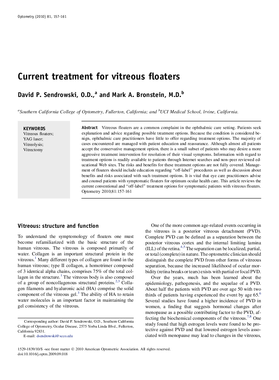 Current treatment for vitreous floaters