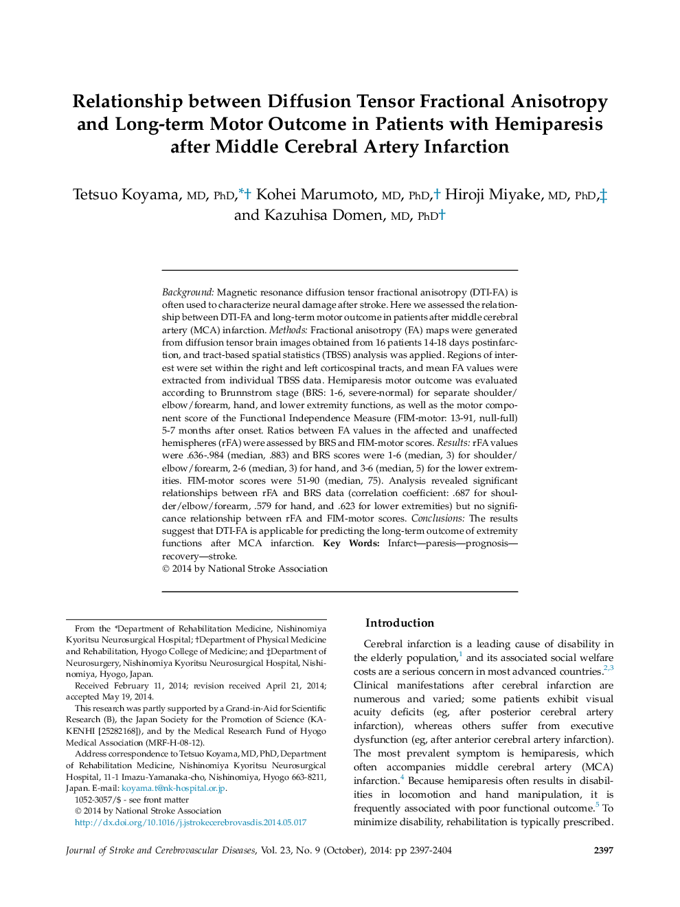 رابطه بین آنیسوتروپیک تقارن تانسور نفوذ و نتایج موتور درازمدت در بیماران مبتلا به همیپرسی پس از انفارکتوس میوکارد میانی مغزی 