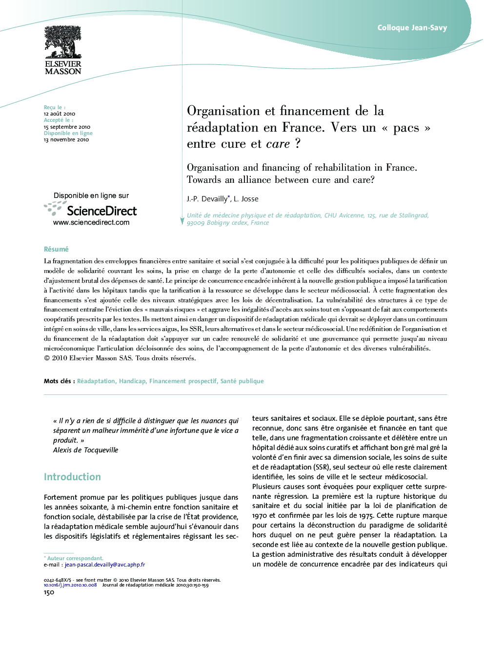 Organisation et financement de la réadaptation en France. Vers un Â«Â pacsÂ Â» entre cure et careÂ ?