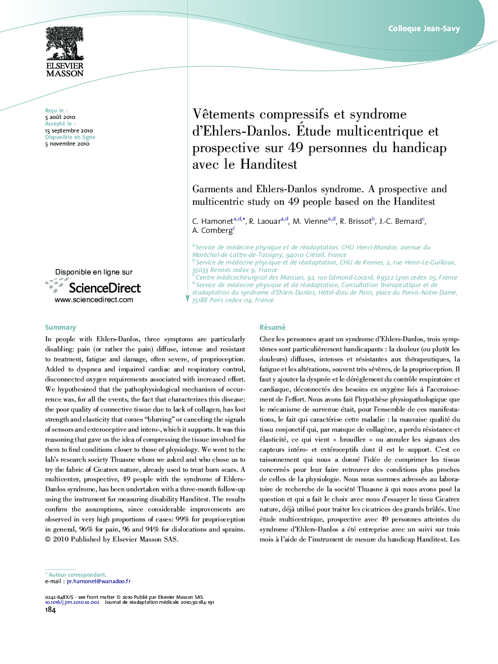 VÃªtements compressifs et syndrome d'Ehlers-Danlos. Ãtude multicentrique et prospective sur 49Â personnes du handicap avec le Handitest