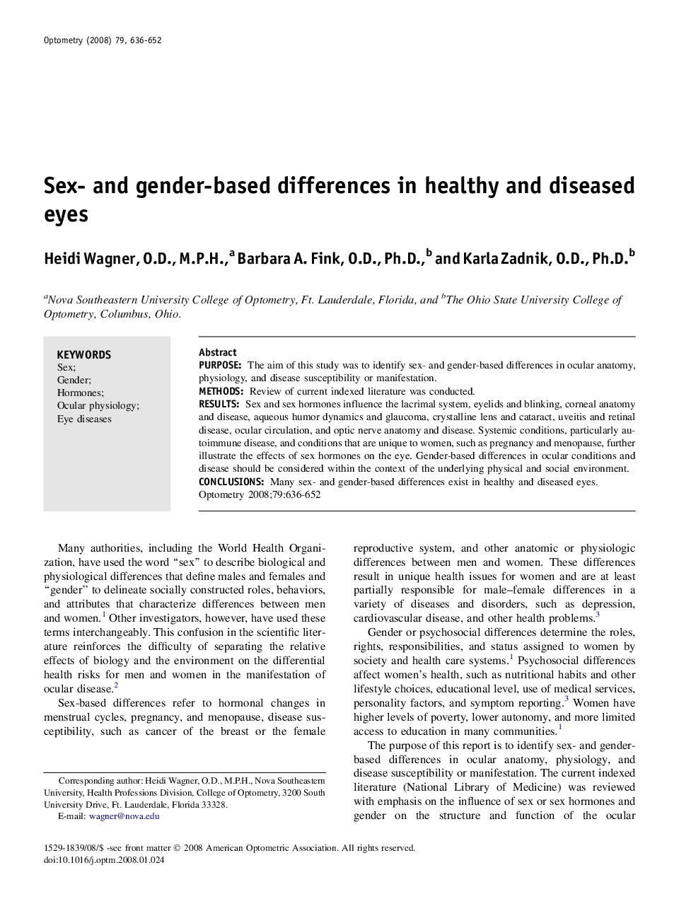 Sex- and gender-based differences in healthy and diseased eyes