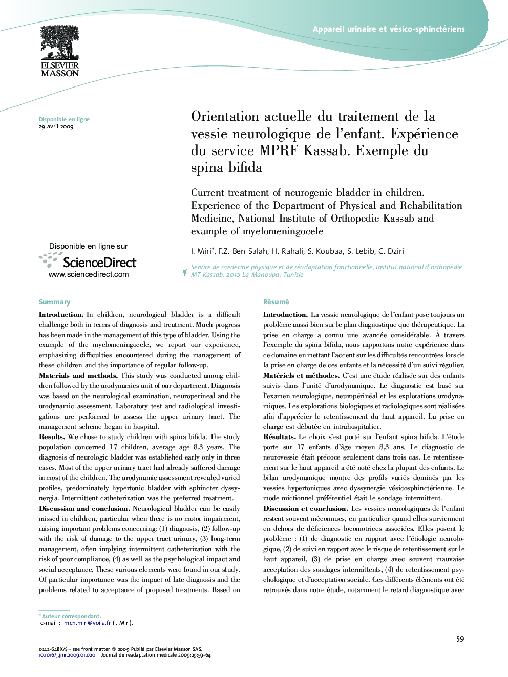 Orientation actuelle du traitement de la vessie neurologique de l'enfant. Expérience du service MPRF Kassab. Exemple du spina bifida