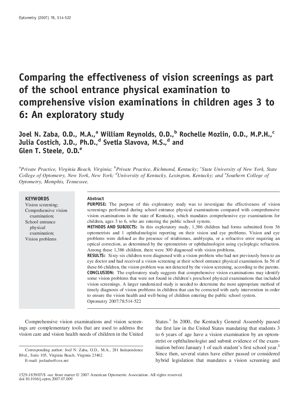 Comparing the effectiveness of vision screenings as part of the school entrance physical examination to comprehensive vision examinations in children ages 3 to 6: An exploratory study