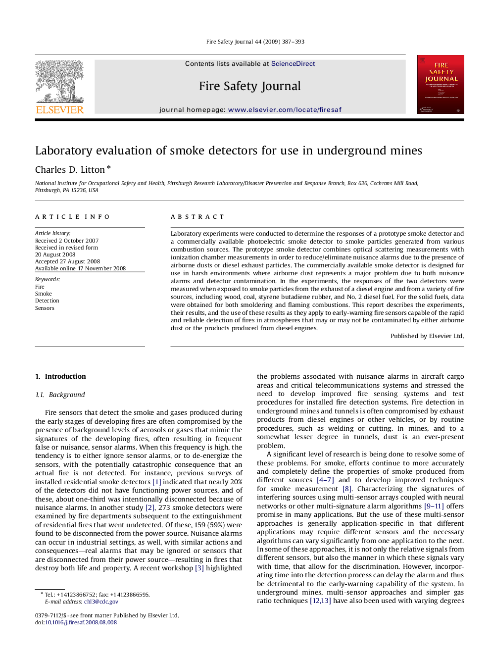 Laboratory evaluation of smoke detectors for use in underground mines