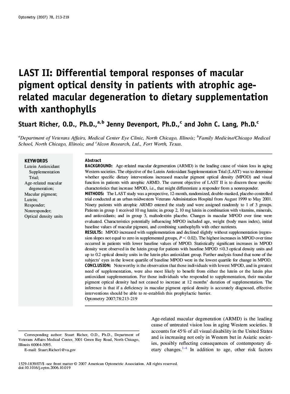 LAST II: Differential temporal responses of macular pigment optical density in patients with atrophic age-related macular degeneration to dietary supplementation with xanthophylls